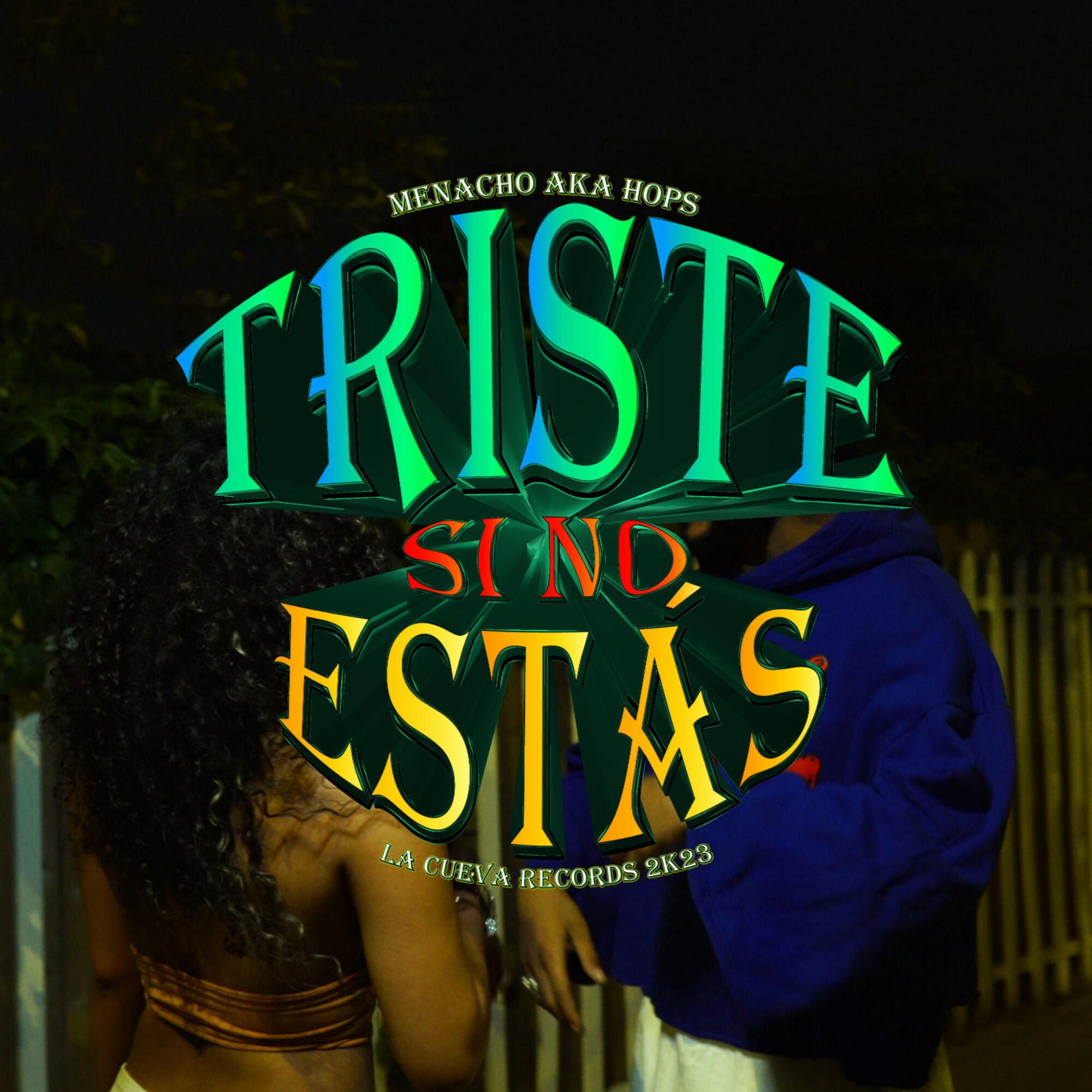 Релиз Triste Si No Estás