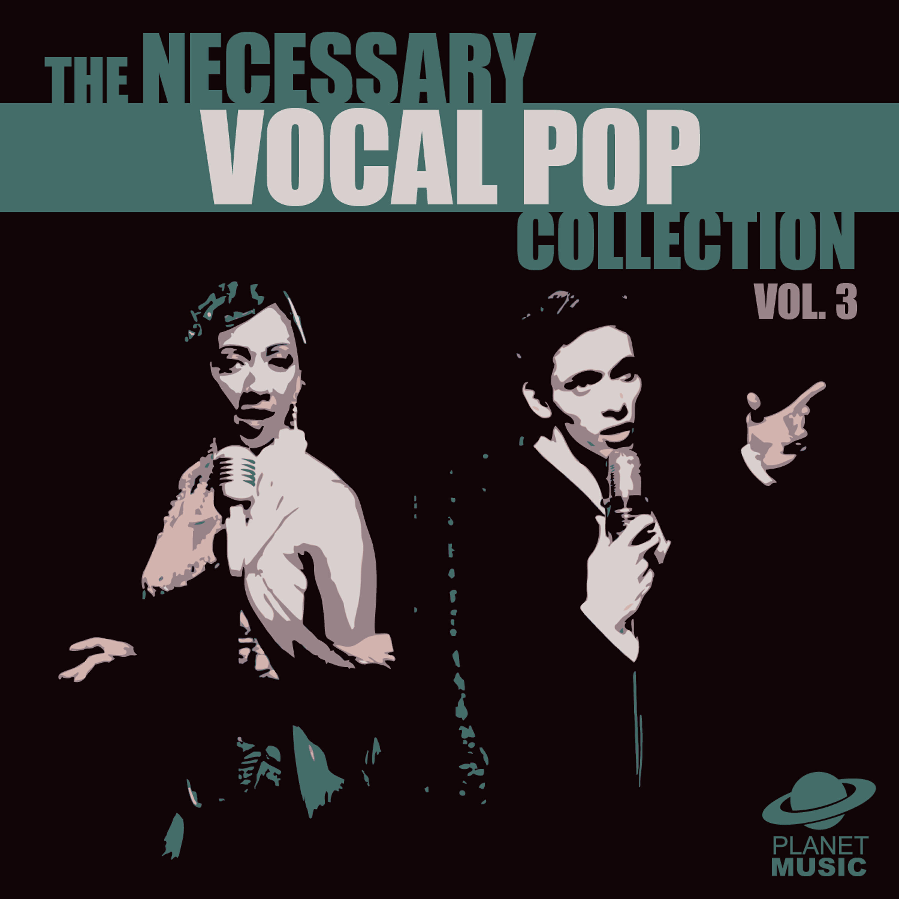 Постер альбома The Necessary Vocal Pop Collection, Vol. 3