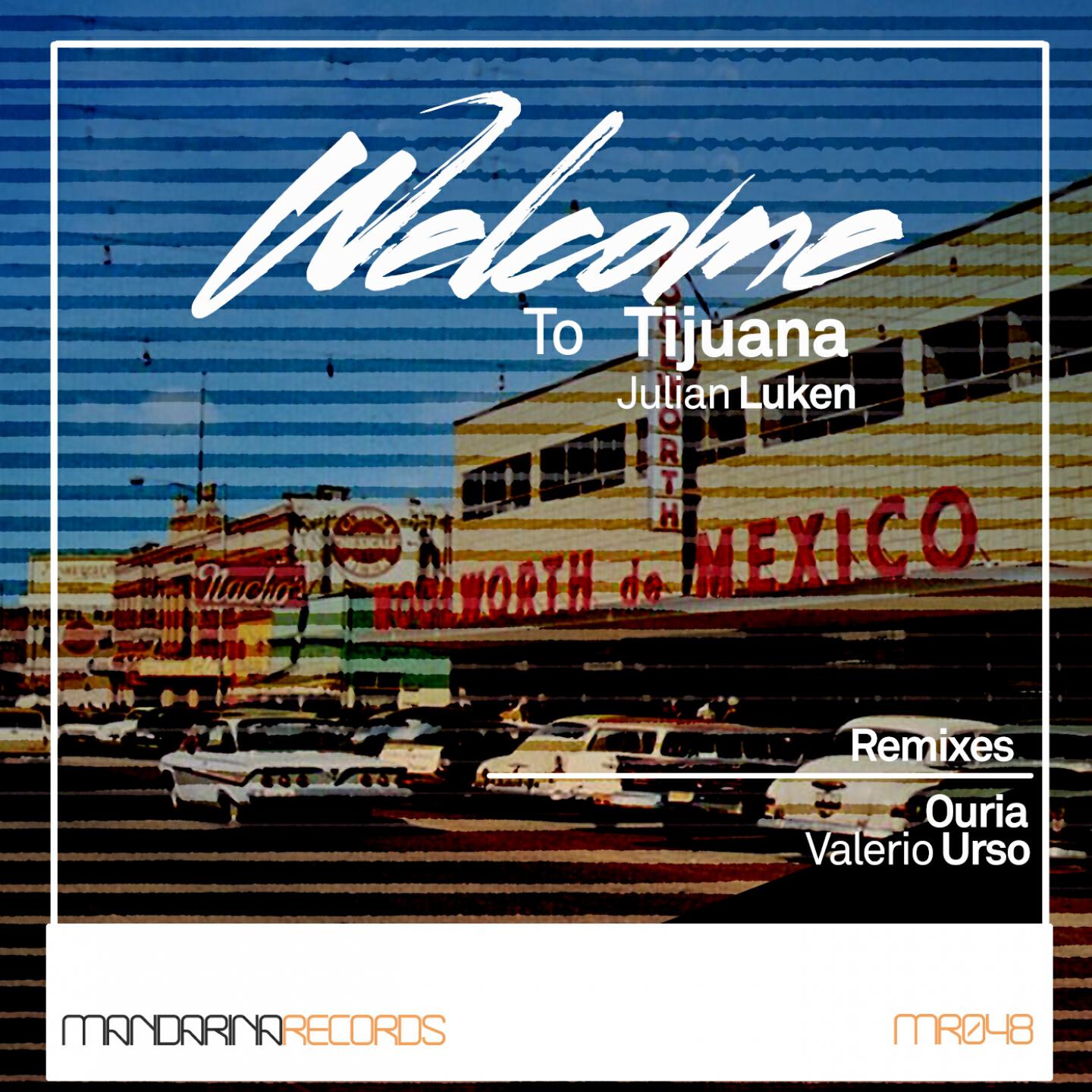 Релиз Wellcome to Tijuana Remixes