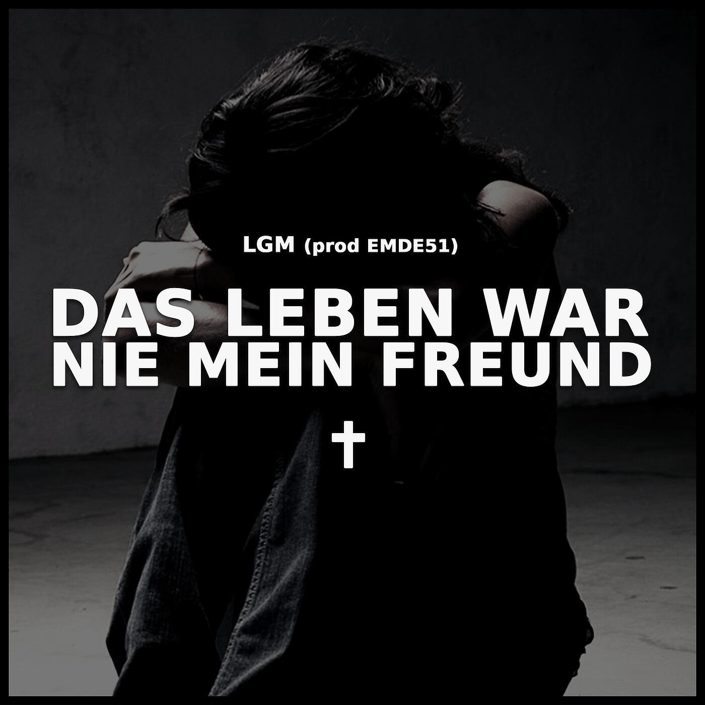 Релиз Das Leben War Nie Mein Freund