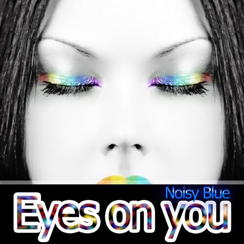 Релиз Eyes On You