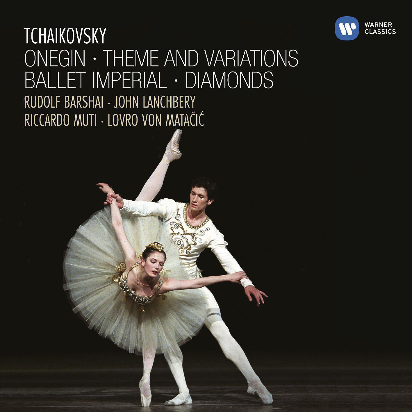 Релиз Tchaikovsky: Onegin, Theme and Variations, Ballet Imperial