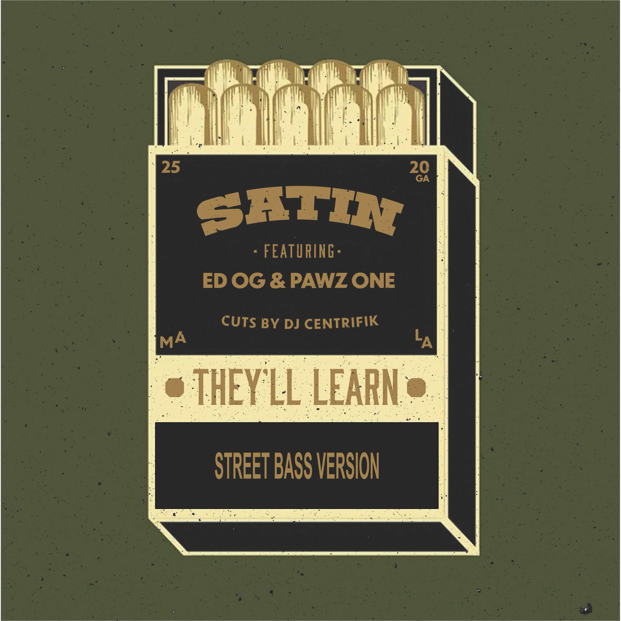 Релиз They'll Learn (Street Bass Version)