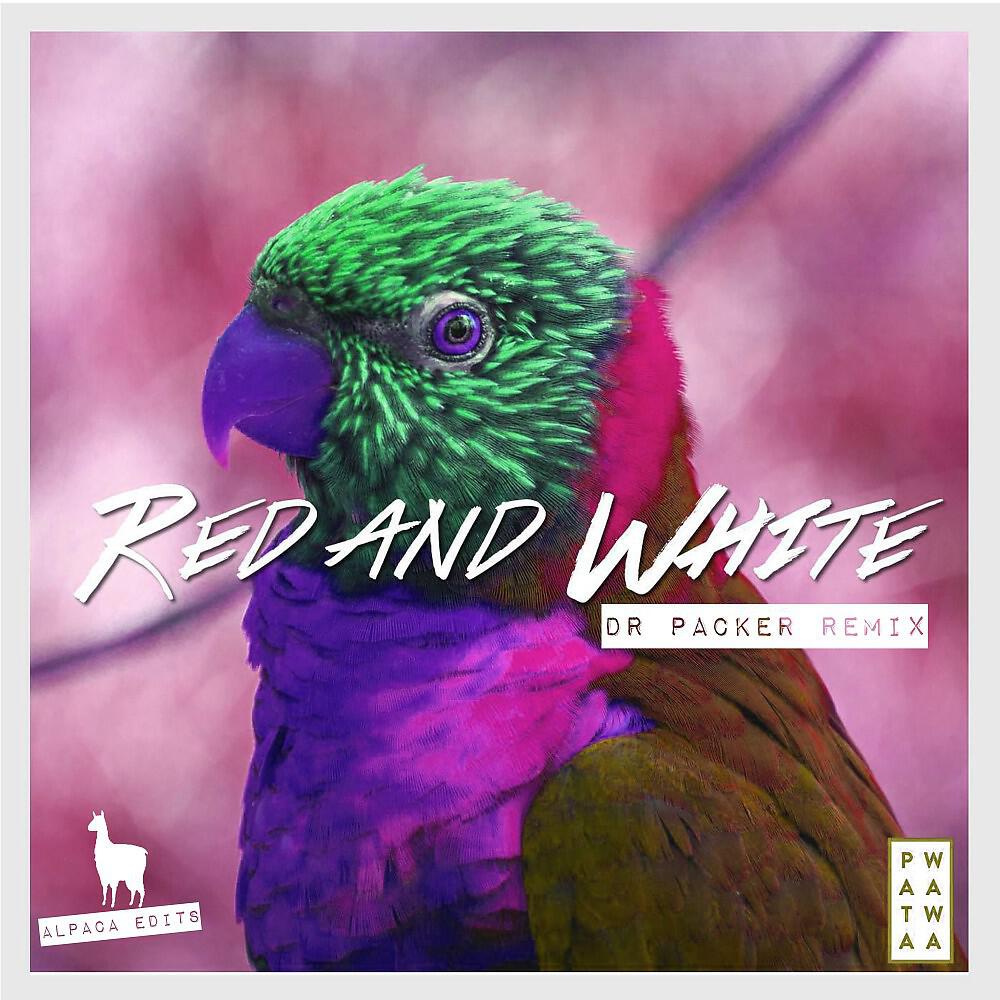 Релиз Red & White (Dr Packer Remix)
