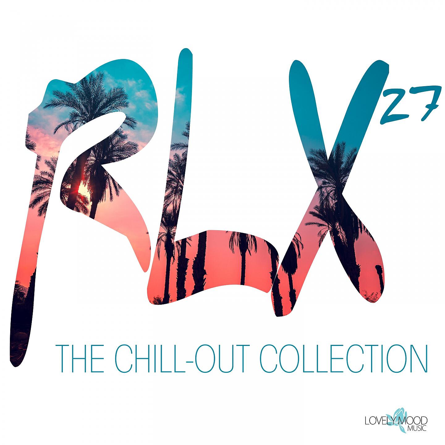 Релиз RLX #27 - The Chill out Collection