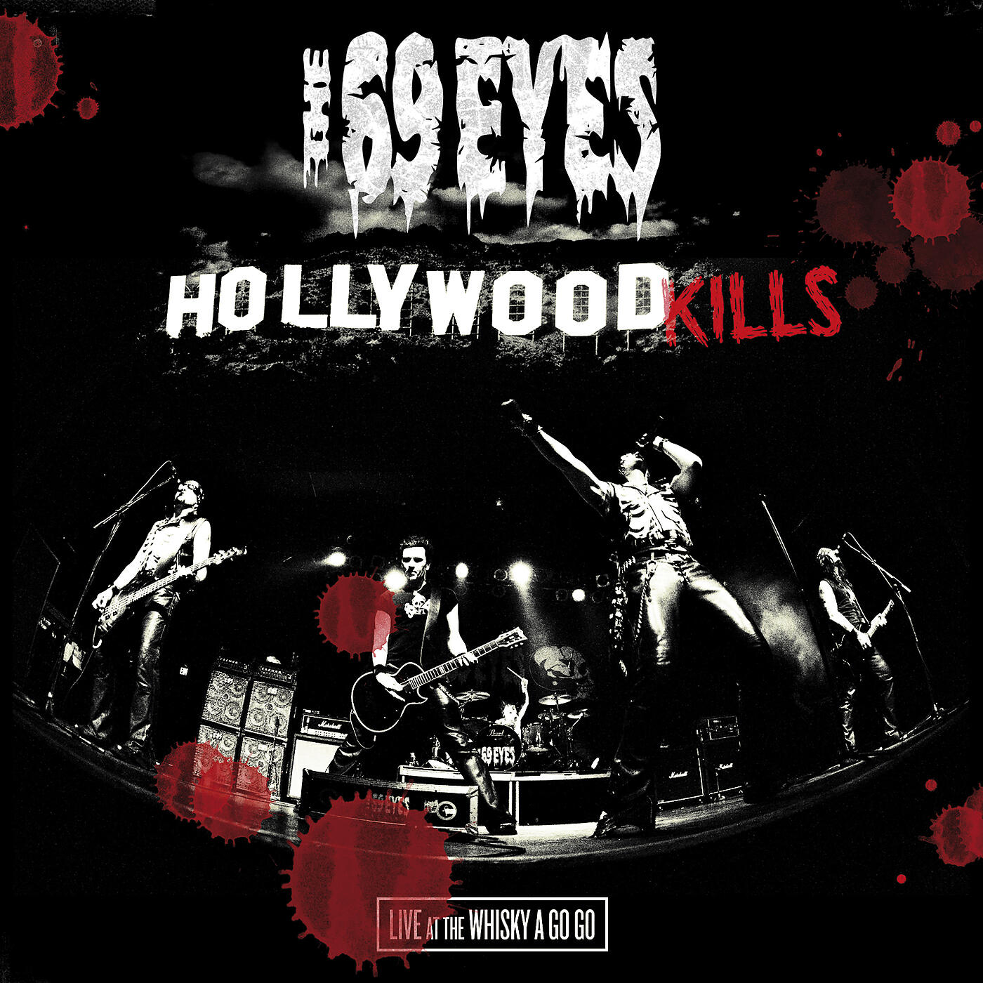 Релиз Hollywood Kills - Live At The Whisky A Go Go