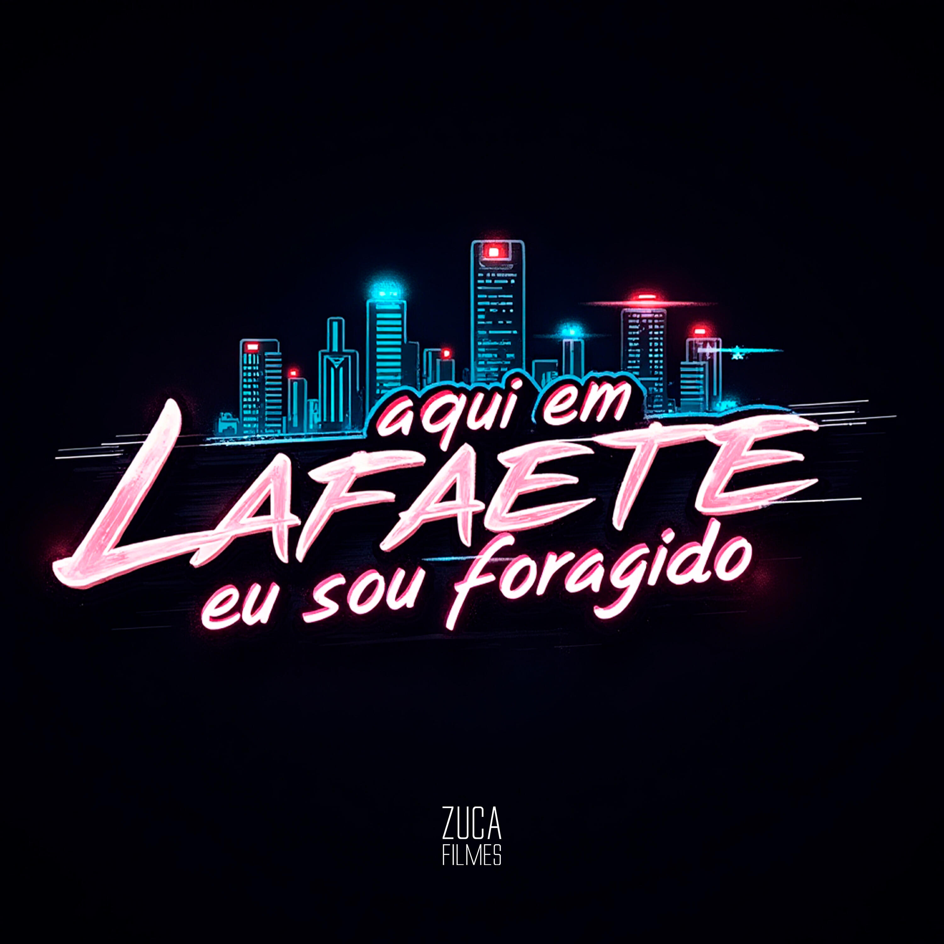Постер альбома Aqui em Lafaiete Eu Sou Foragido