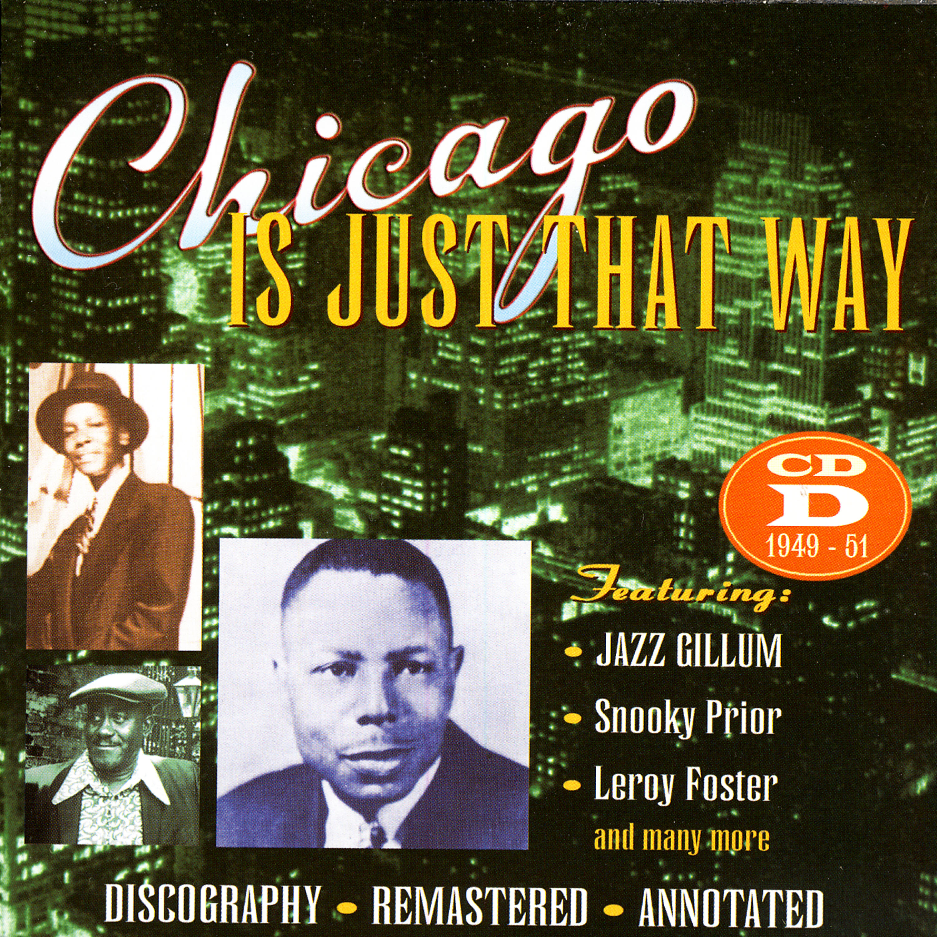 Релиз Chicago Is Just That Way: CD D 1949 - 1951