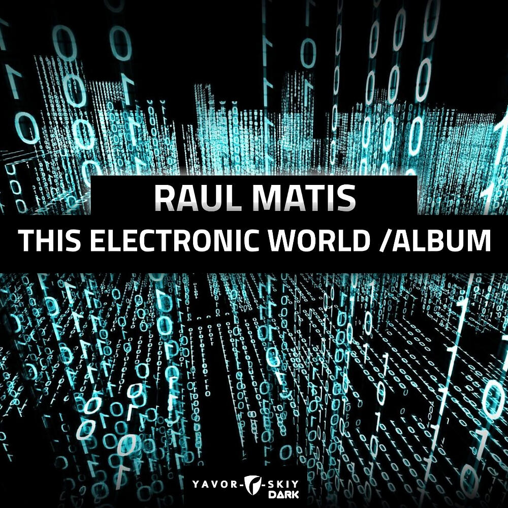 Релиз This Electronic World Album