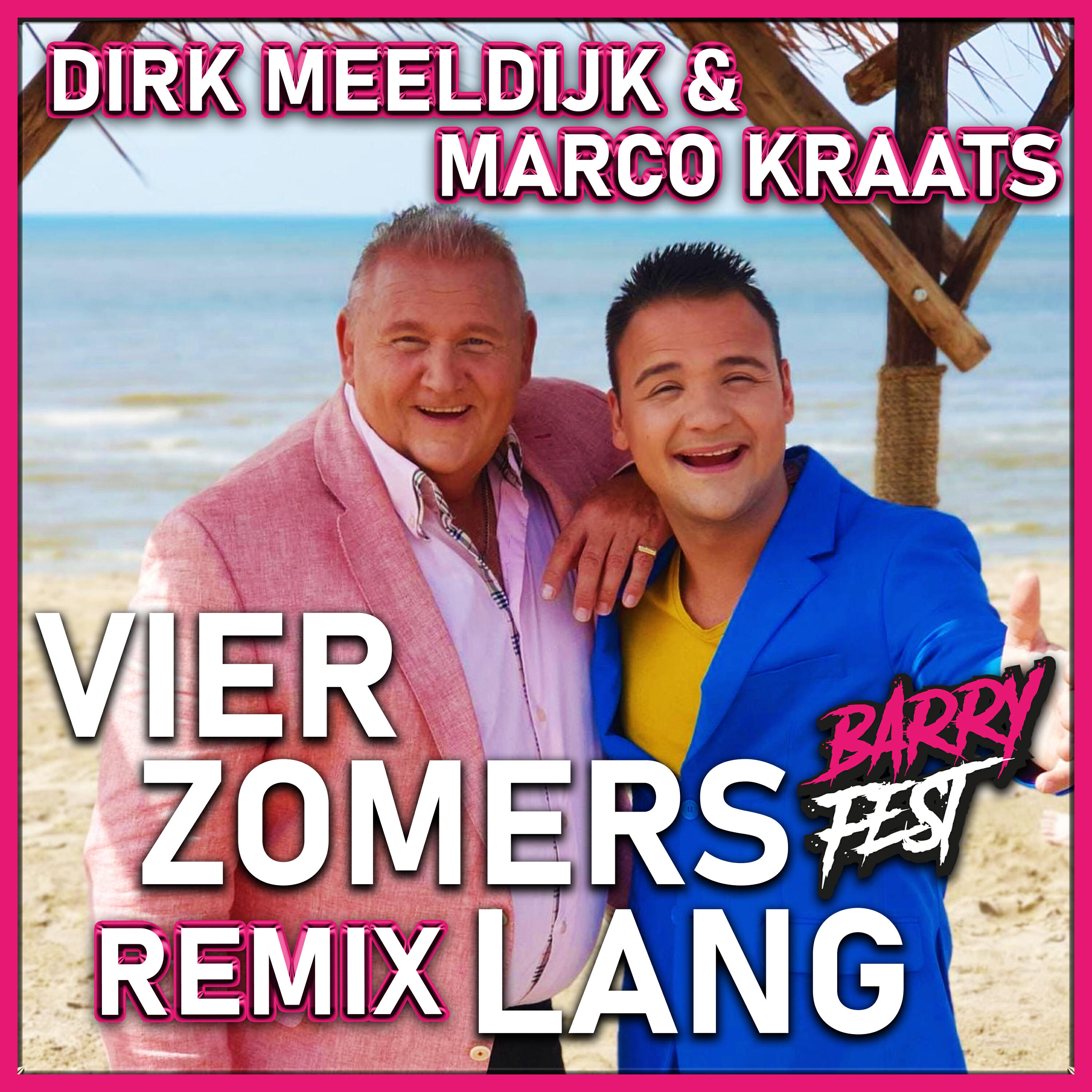 Релиз Vier Zomers Lang (Barry Fest Remix)