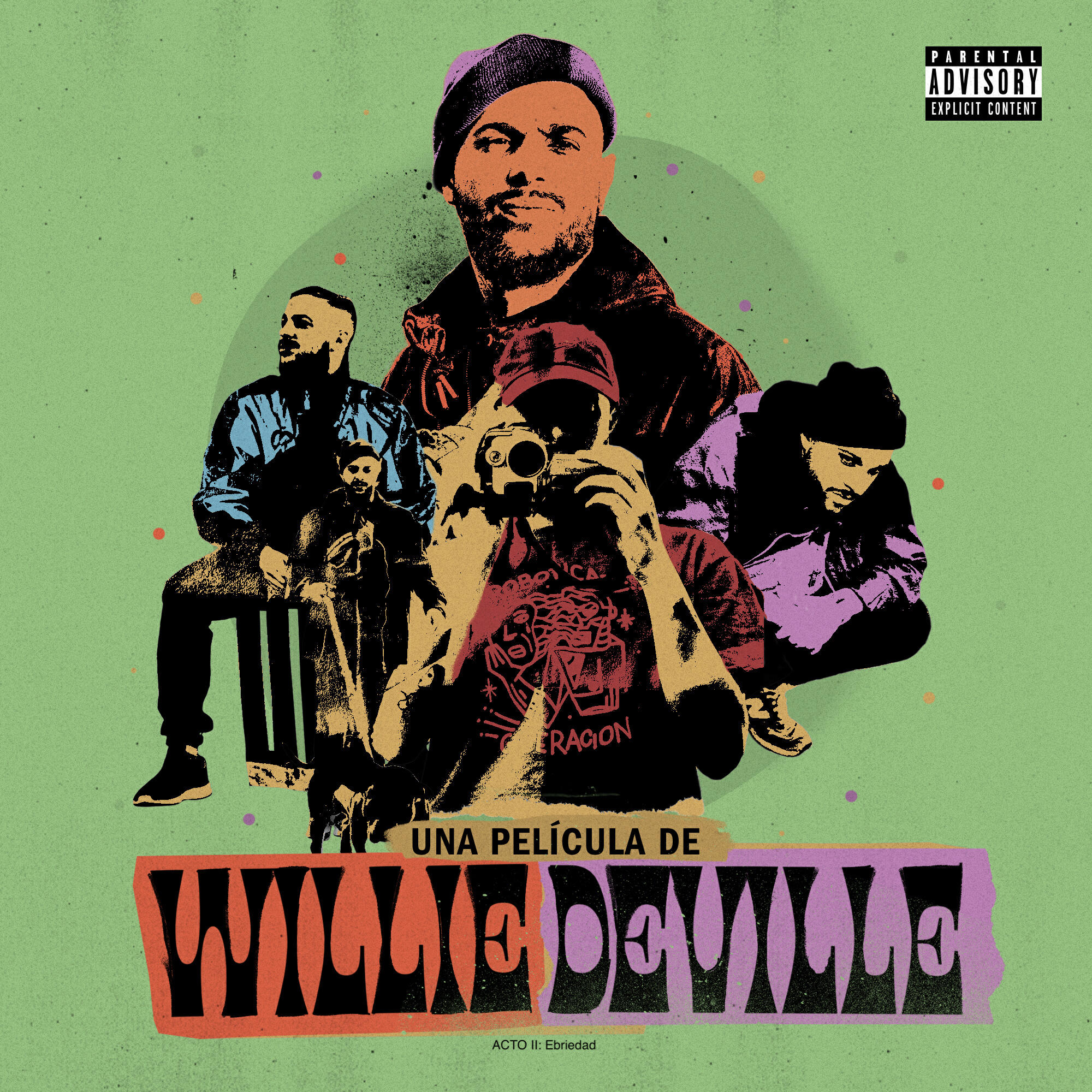 Релиз Una Película de Willie DeVille (ACTO II: Ebriedad)