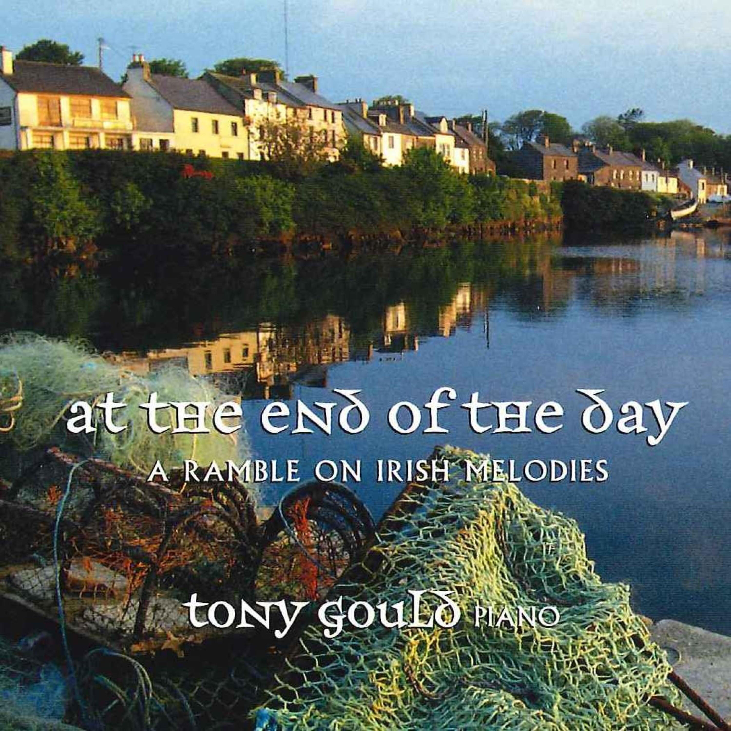 Релиз At the End of the Day: A Ramble on Irish Melodies