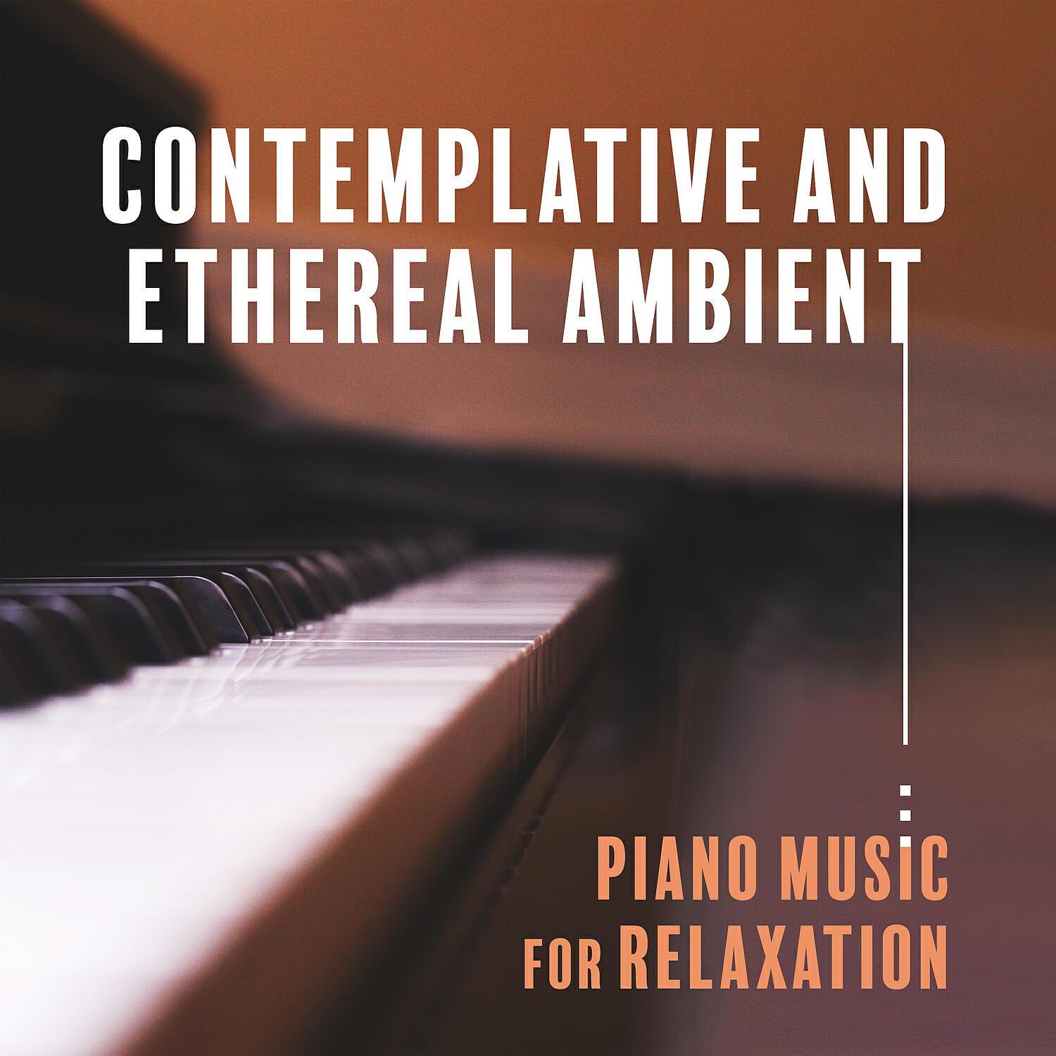 Постер альбома Contemplative and Ethereal Ambient Piano Music for Relaxation