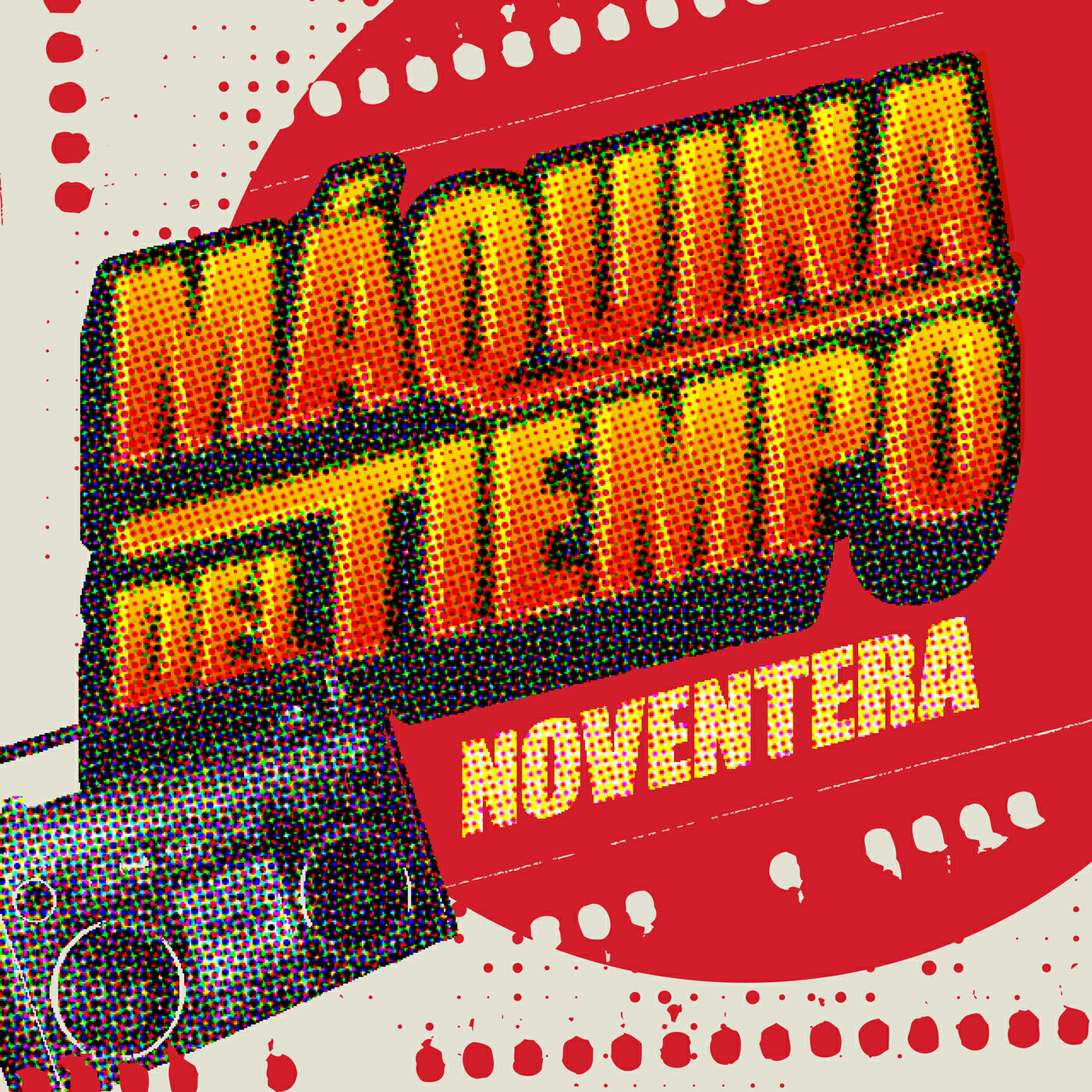 Релиз Máquina Del Tiempo Noventera