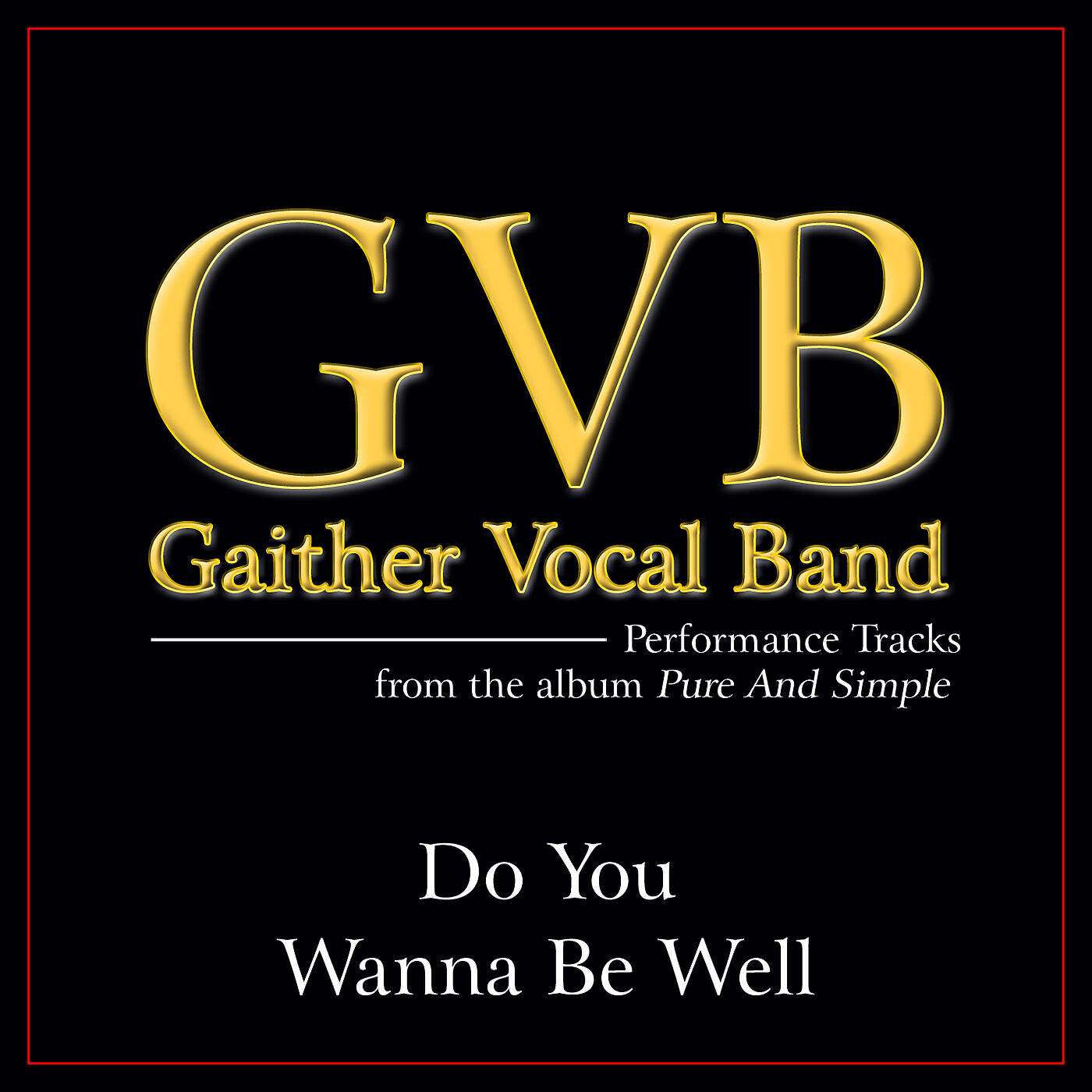 Релиз Do You Wanna Be Well