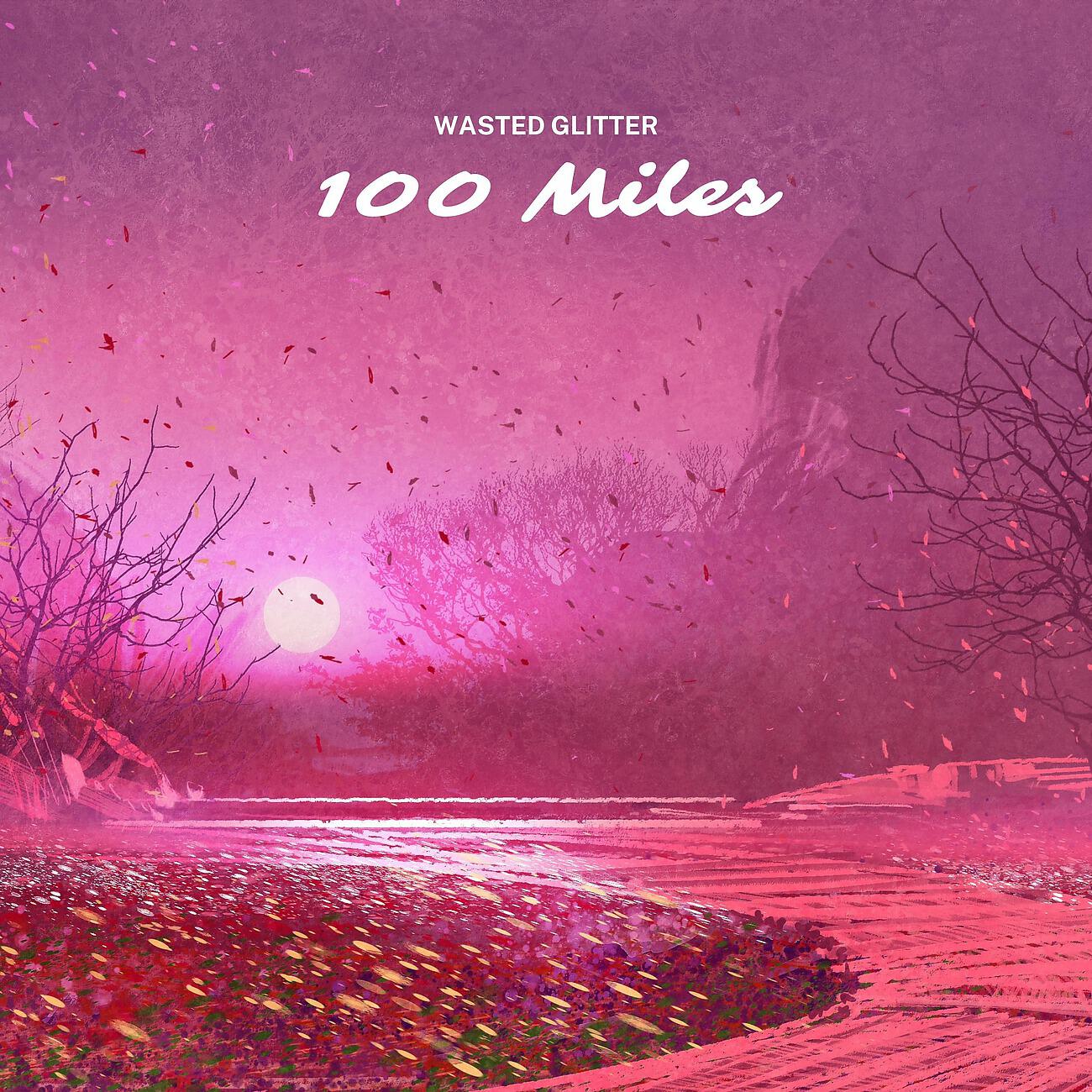 Релиз 100 Miles