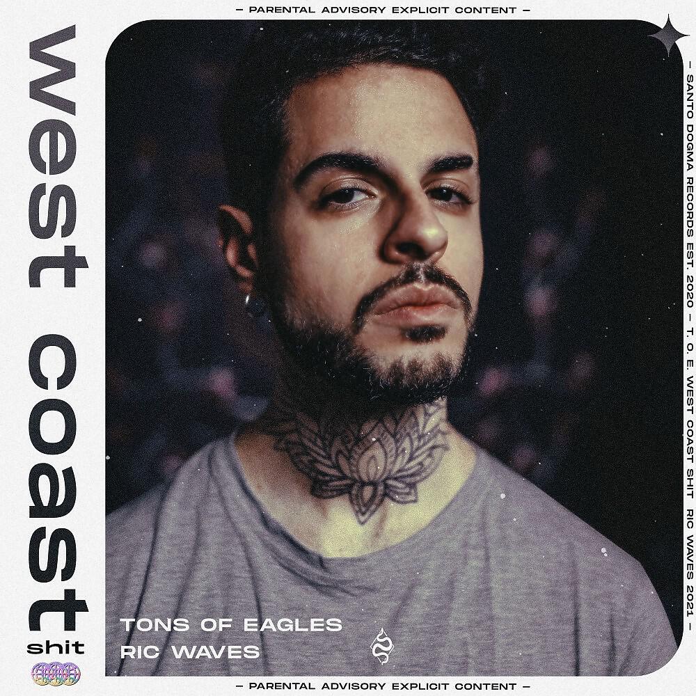 Релиз West Coast Shit