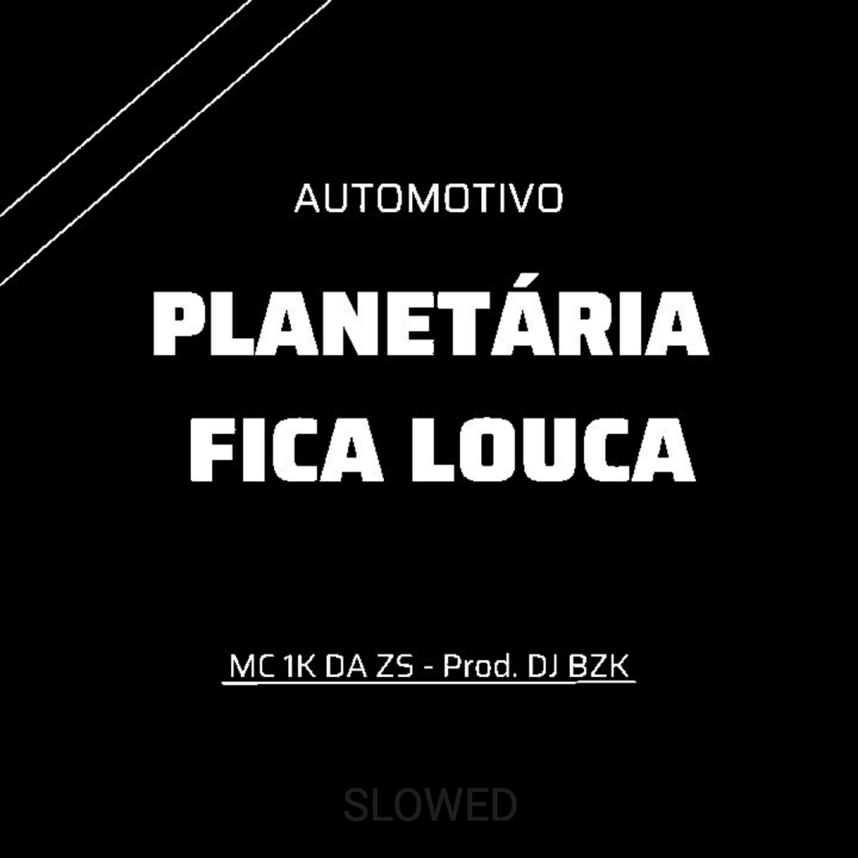 Скачать песню DJ BZK, Mc 1k da zs - Automotivo - Planetária Fica Louca (Slowed) бесплатно в MP3 для Android и iOS
