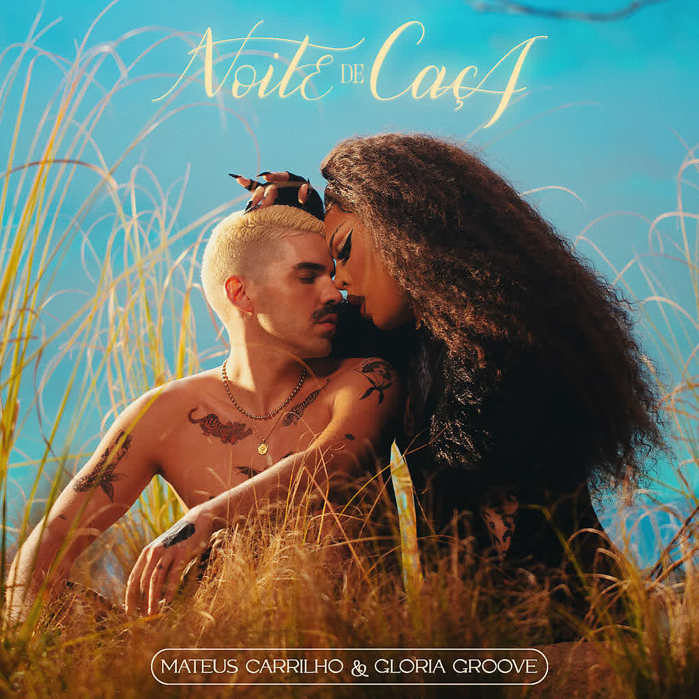 Скачать песню Mateus Carrilho, Gloria Groove - NOITE DE CAÇA бесплатно в MP3 для Android и iOS