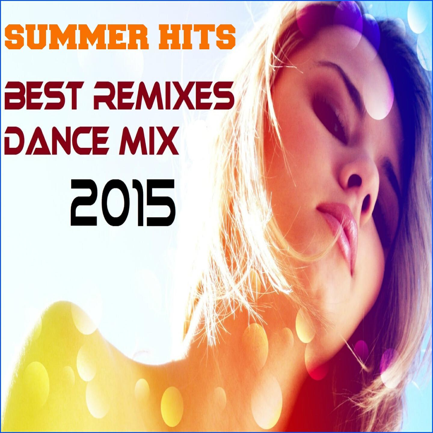 Релиз Summer Hits: Best Remixes Dance Mix 2015