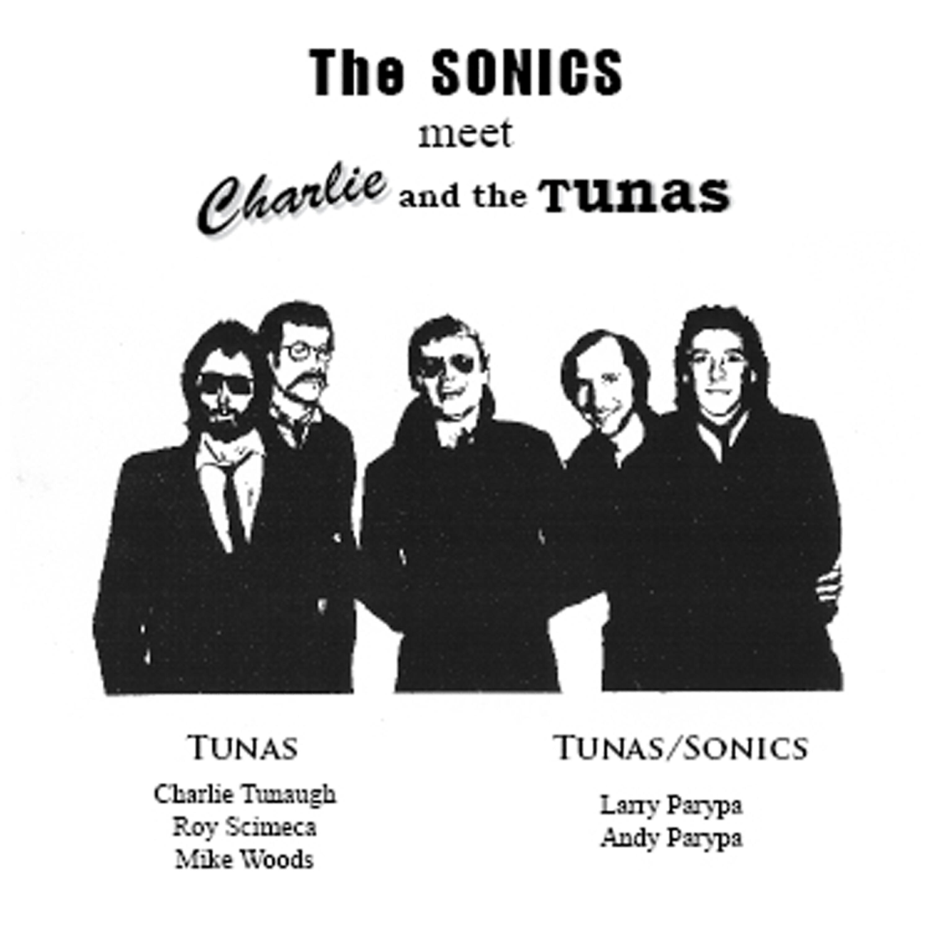 Релиз The Sonics Meet Charlie & The Tunas