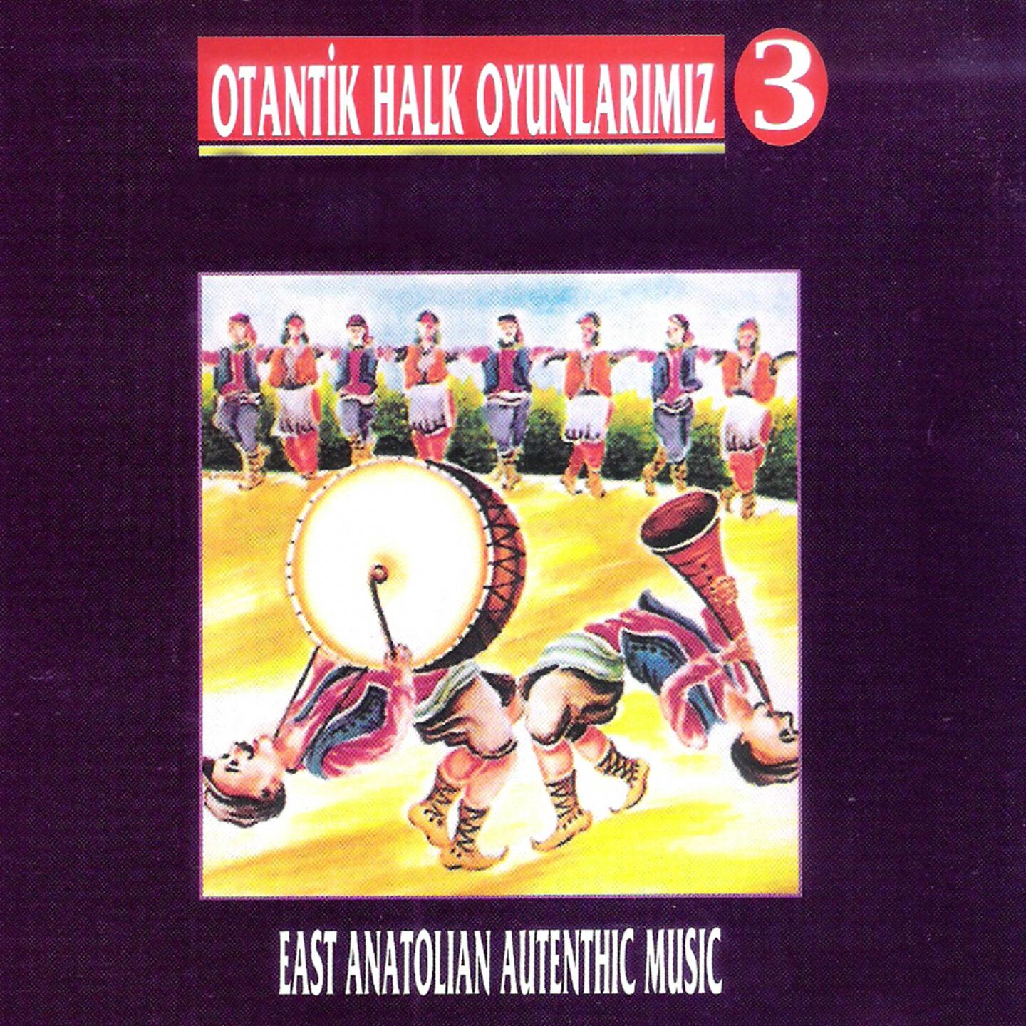 Релиз Otantik Halk Oyunlarımız, Vol. 3