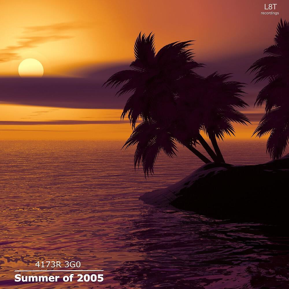 Релиз Summer of 2005