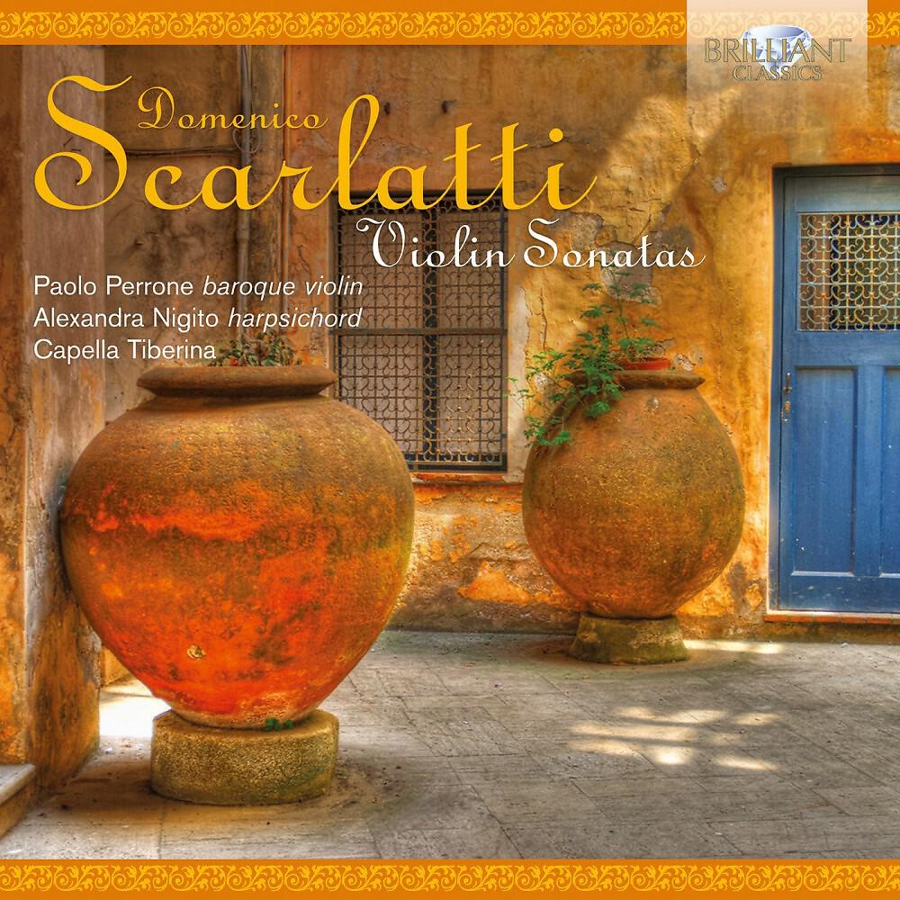 Релиз Scarlatti: Violin Sonatas