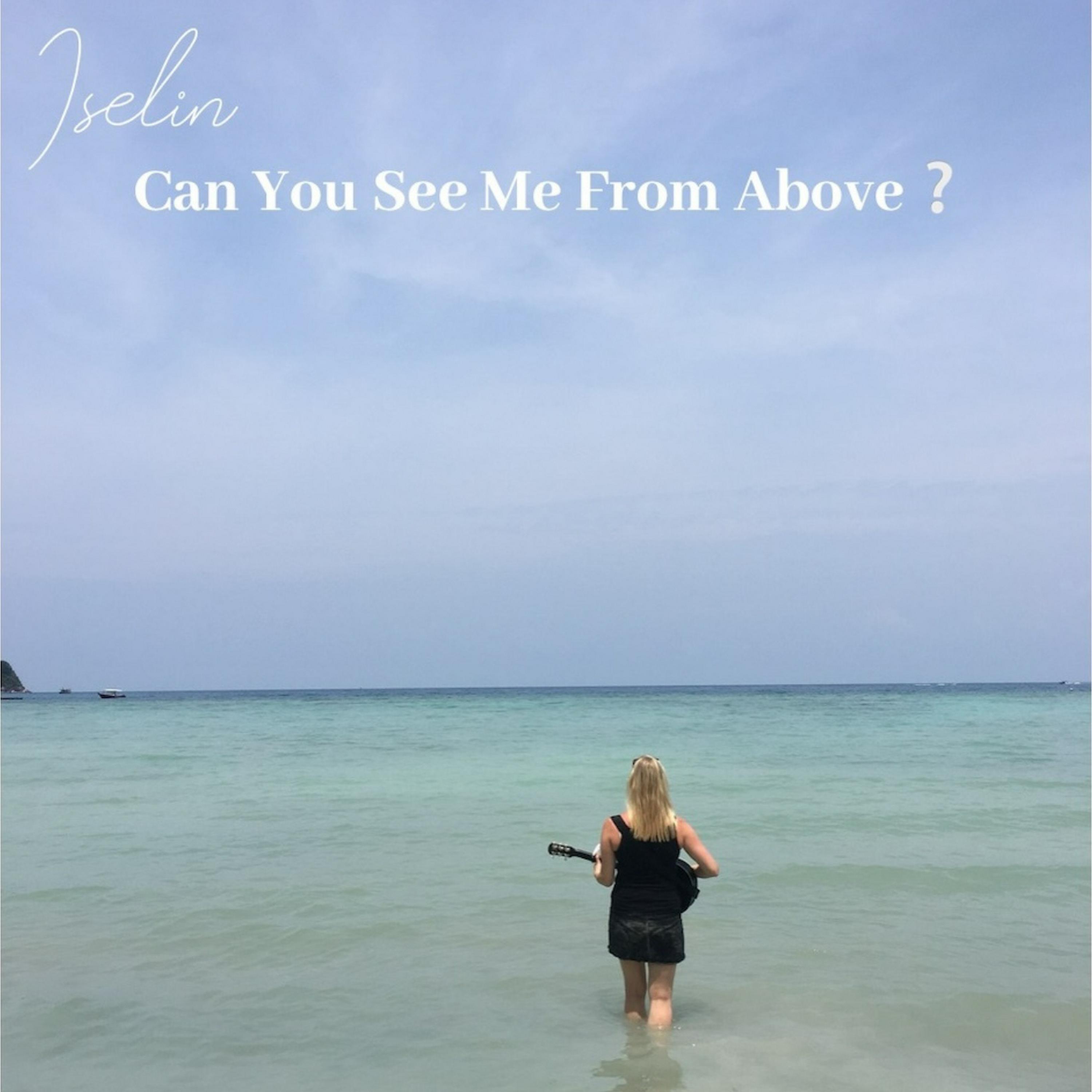 Релиз Can You See Me From Above