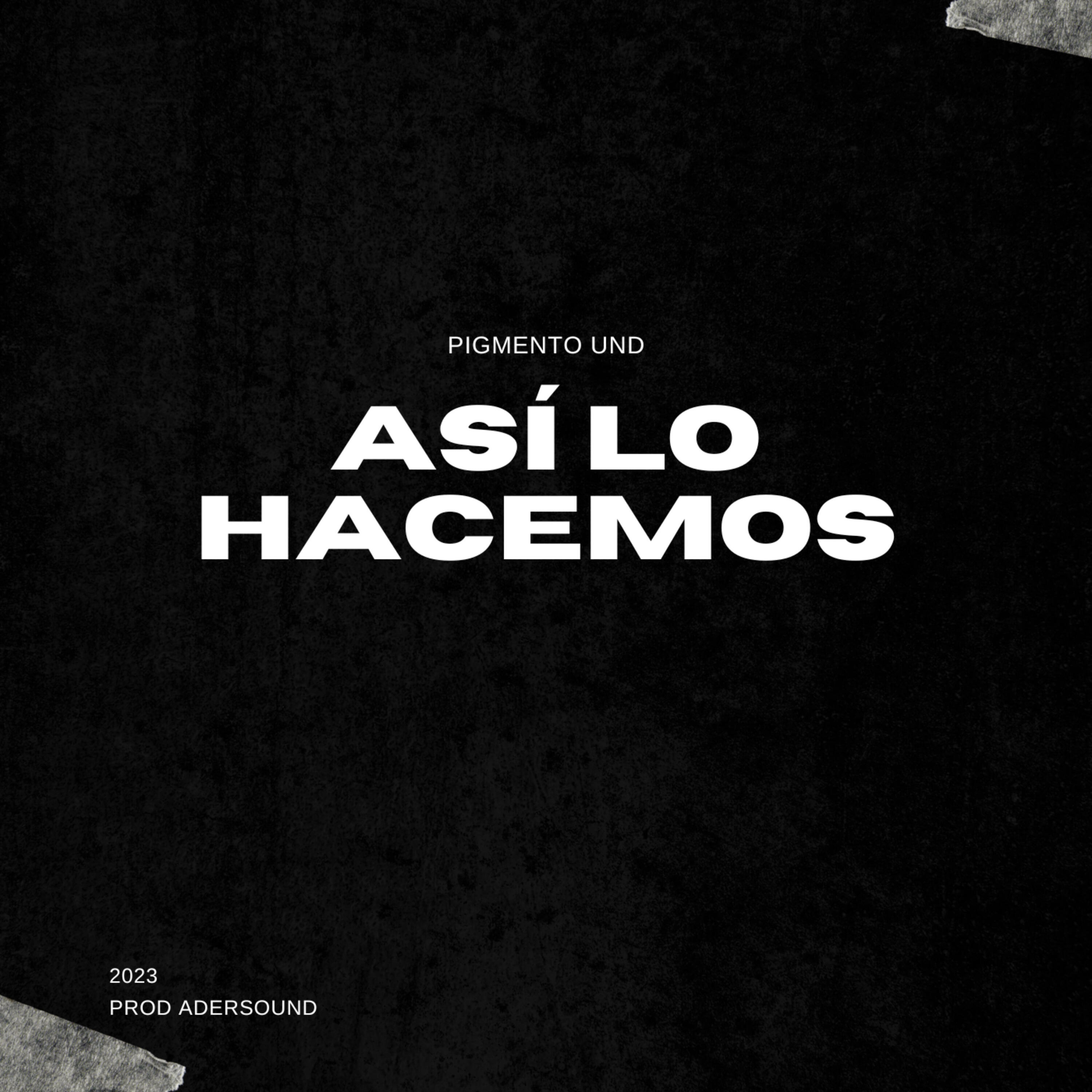 Релиз Así Lo Hacemos