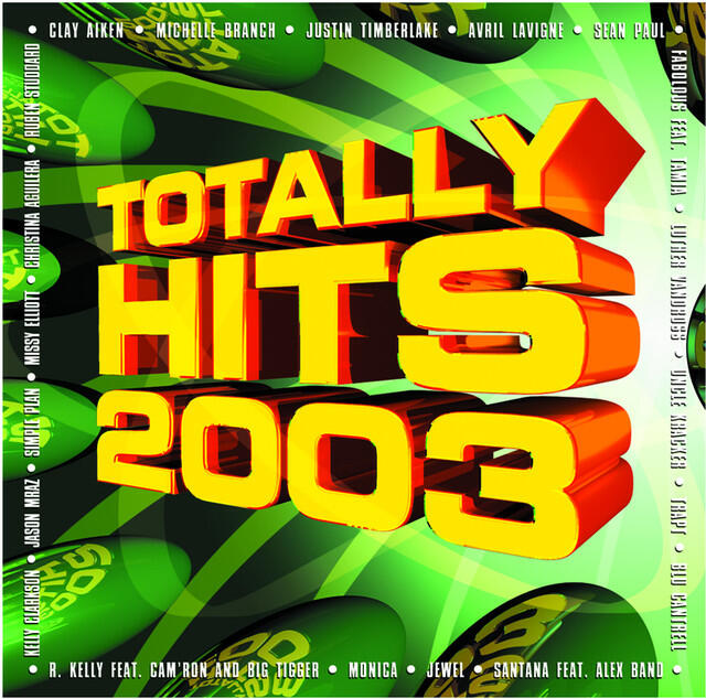 Релиз Totally Hits 2003