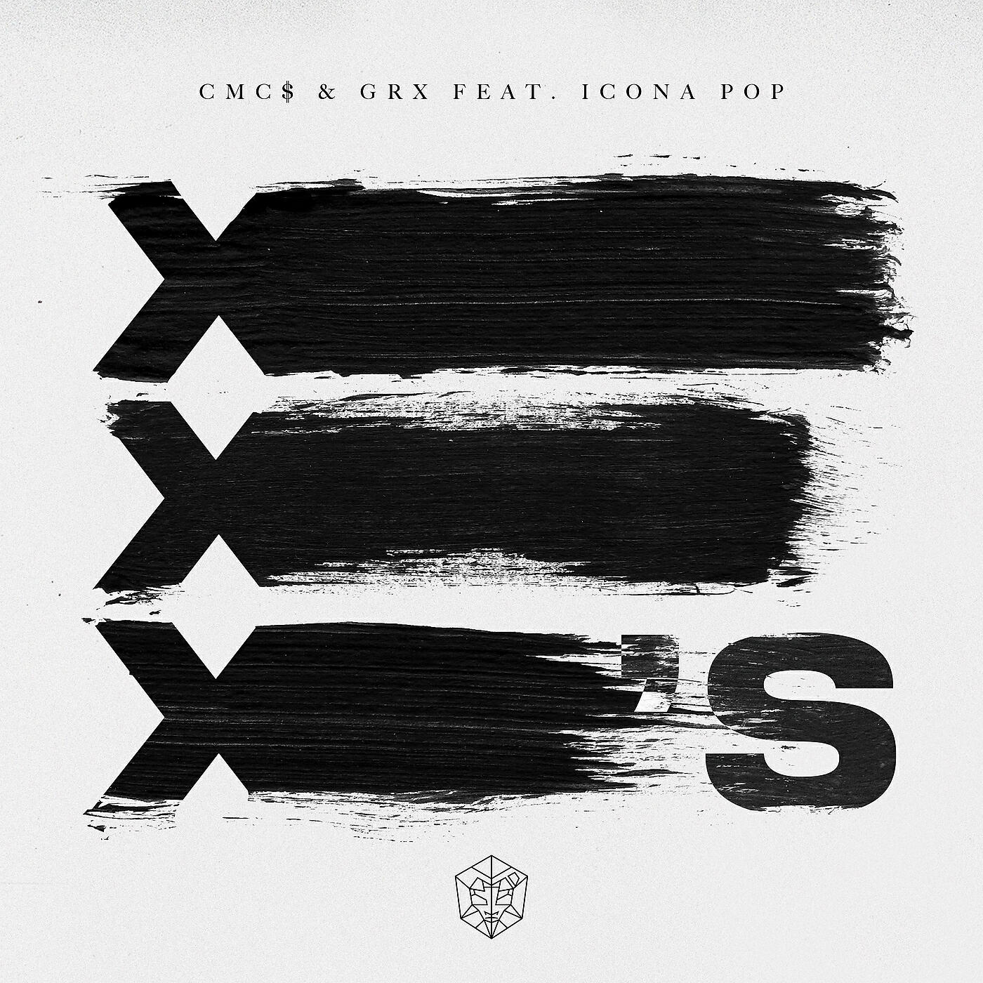 CMC$, GRX, Icona Pop - X's