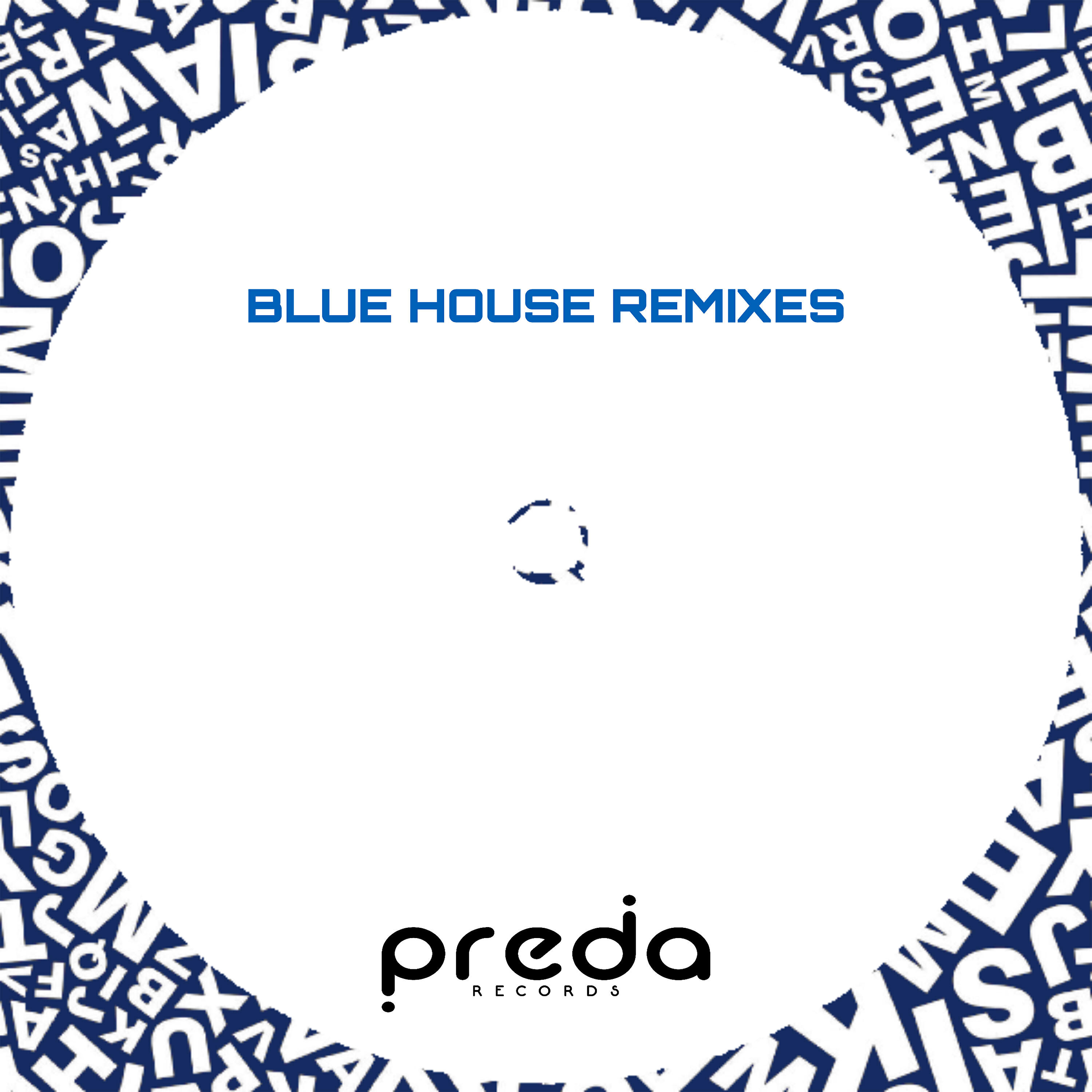 Релиз Blue House Remixes