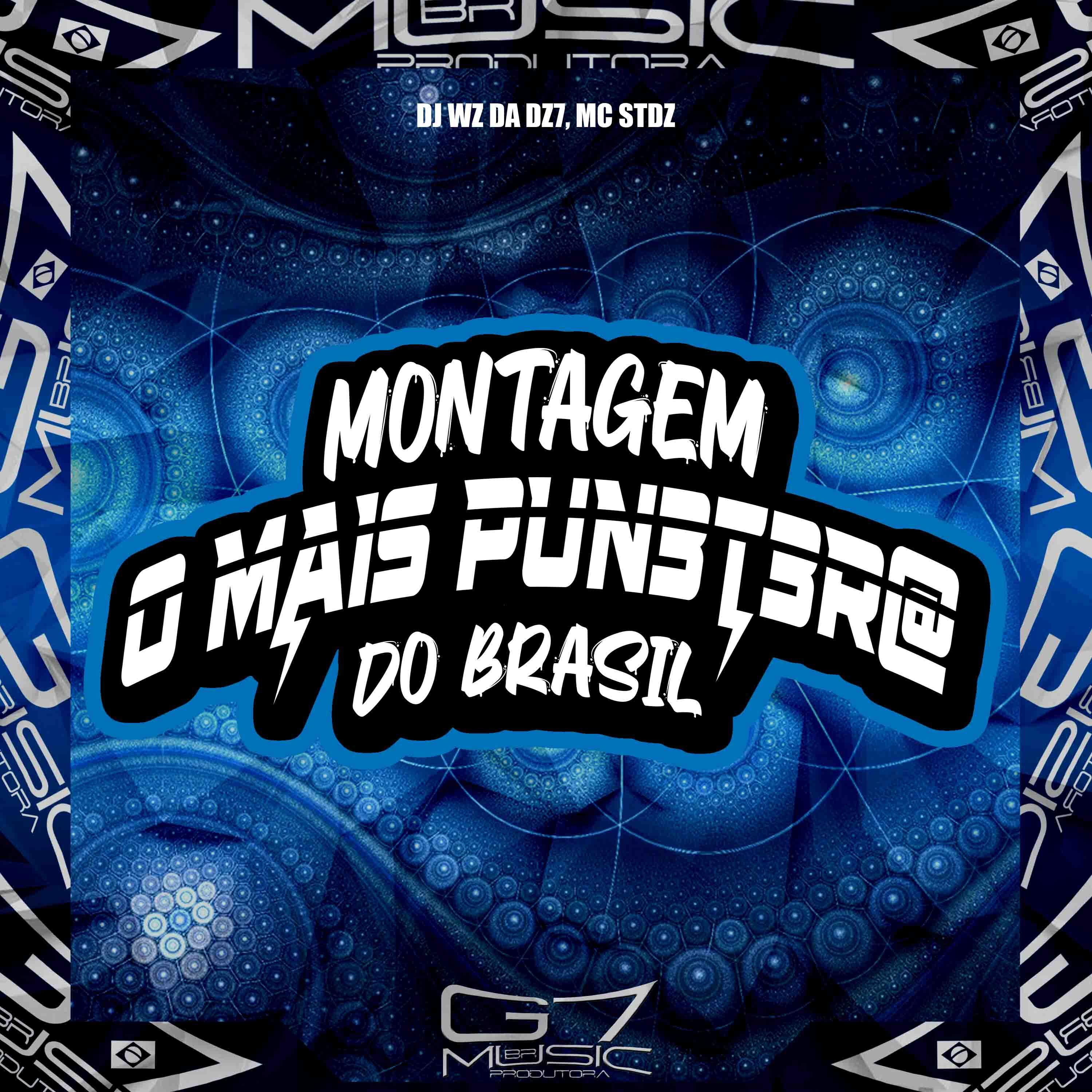 Скачать песню DJ WZ DA DZ7, MC STDZ, G7 MUSIC BR - Montagem o Mais Pun3T3R@ do Brasil бесплатно в MP3 для Android и iOS