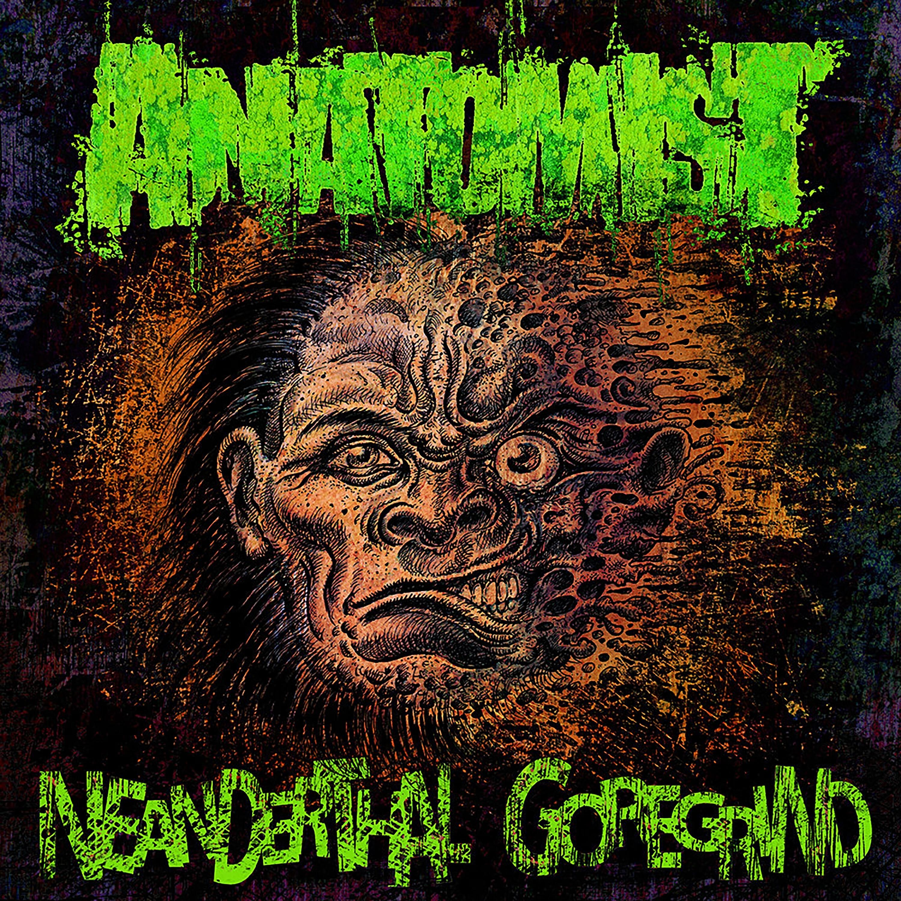 Постер альбома Neanderthal Goregrind