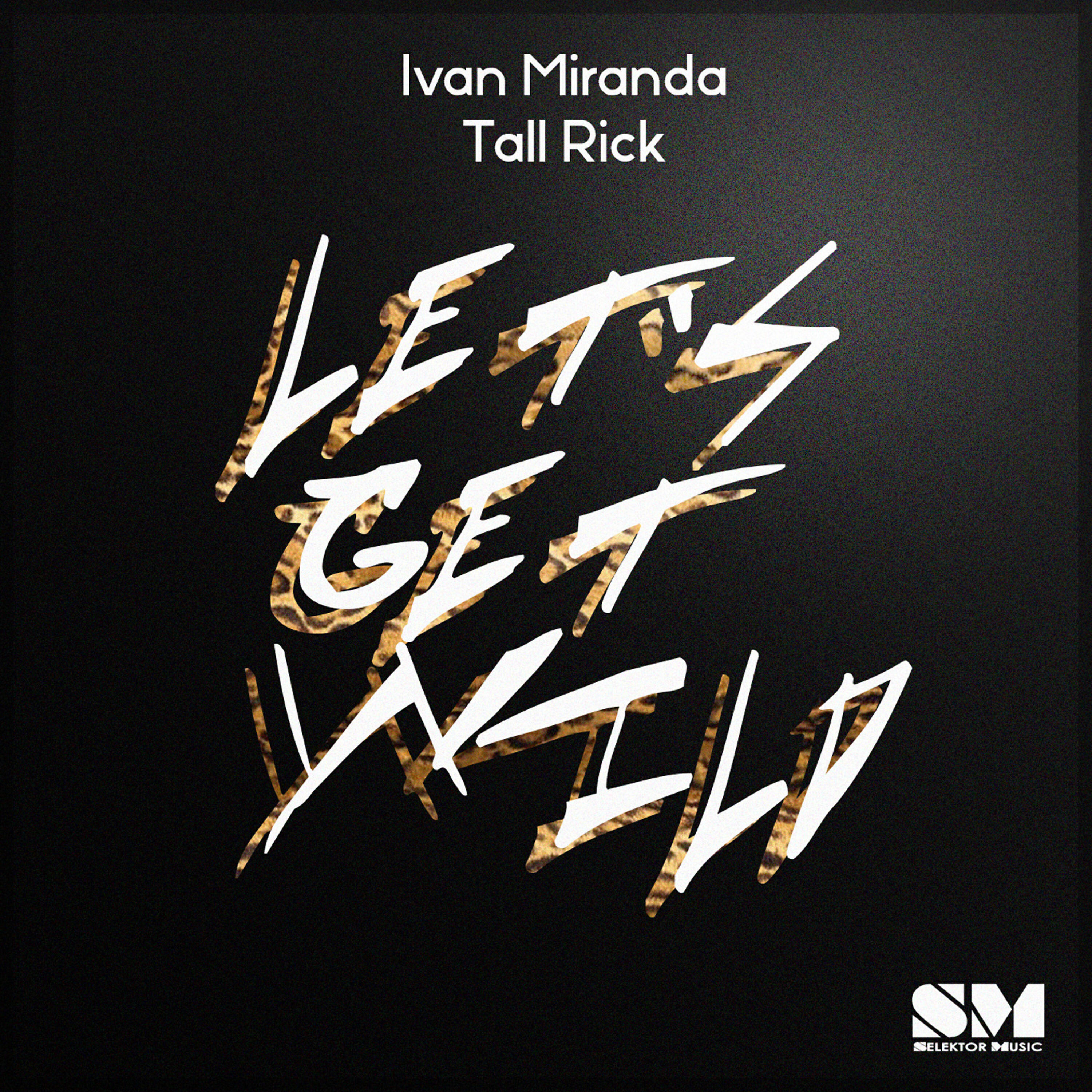 Релиз Let's Get Wild