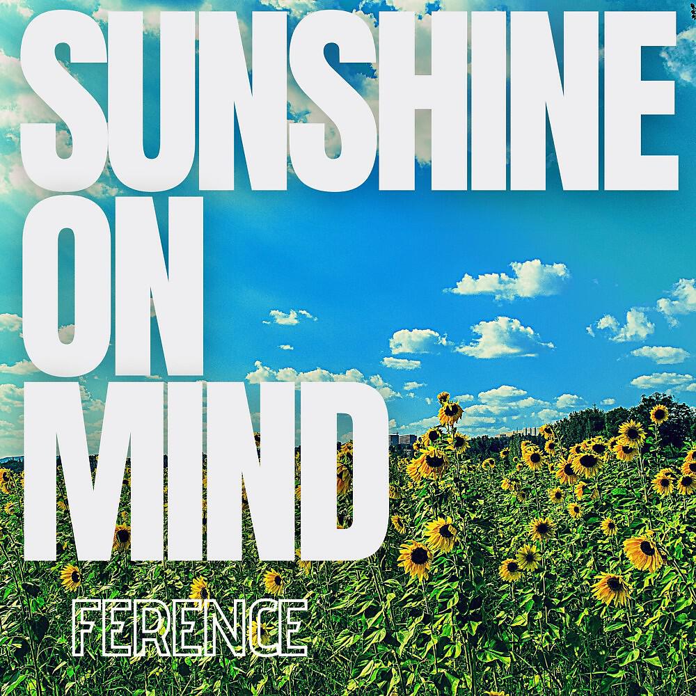 Релиз Sunshine on Mind
