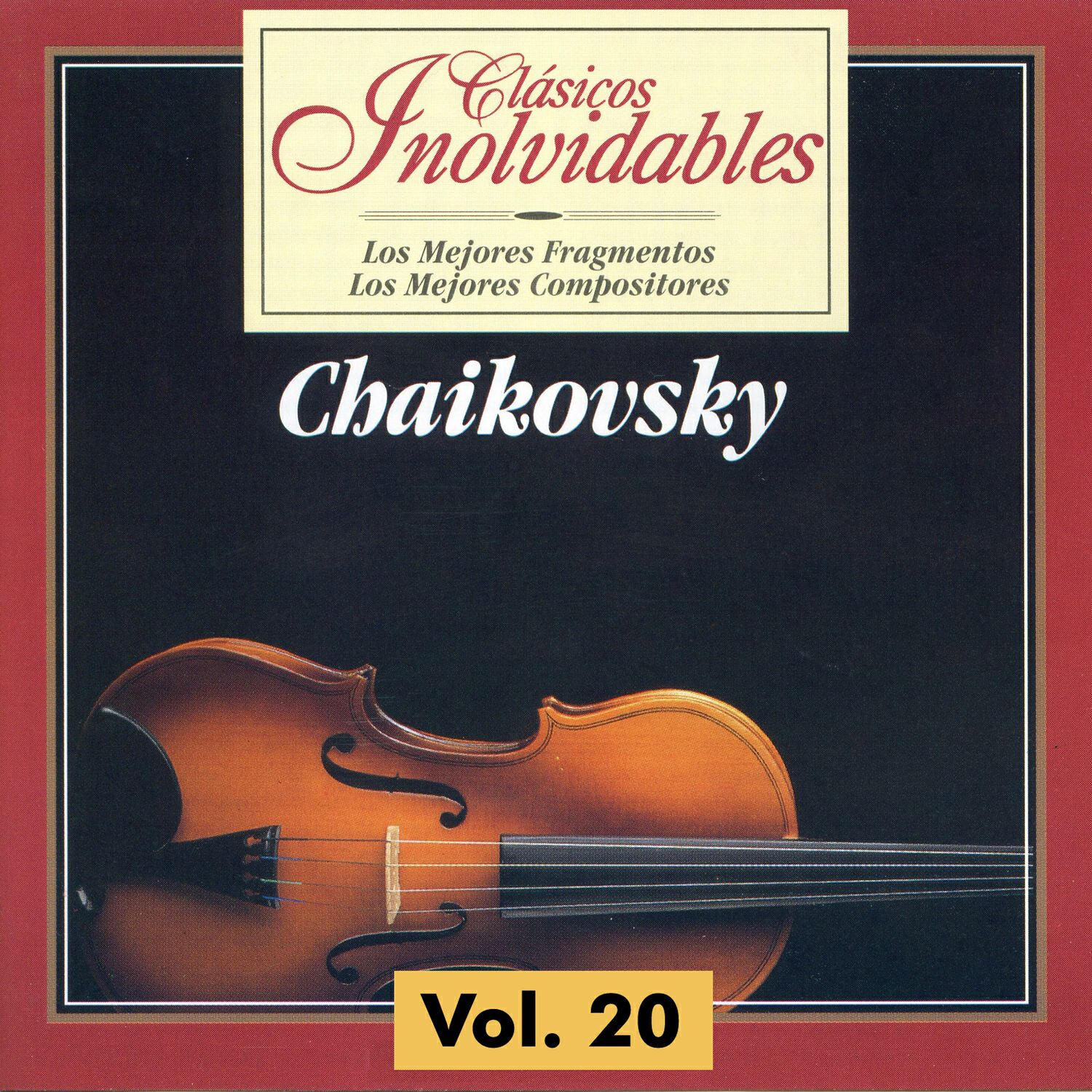 Релиз Clásicos Inolvidables Vol. 20, Chaikovsky