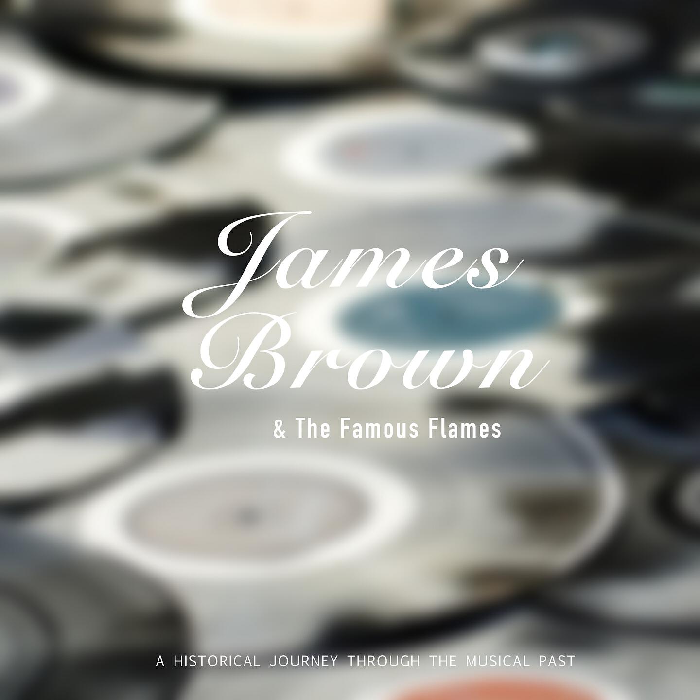 Релиз James Brown & The Famous Flames