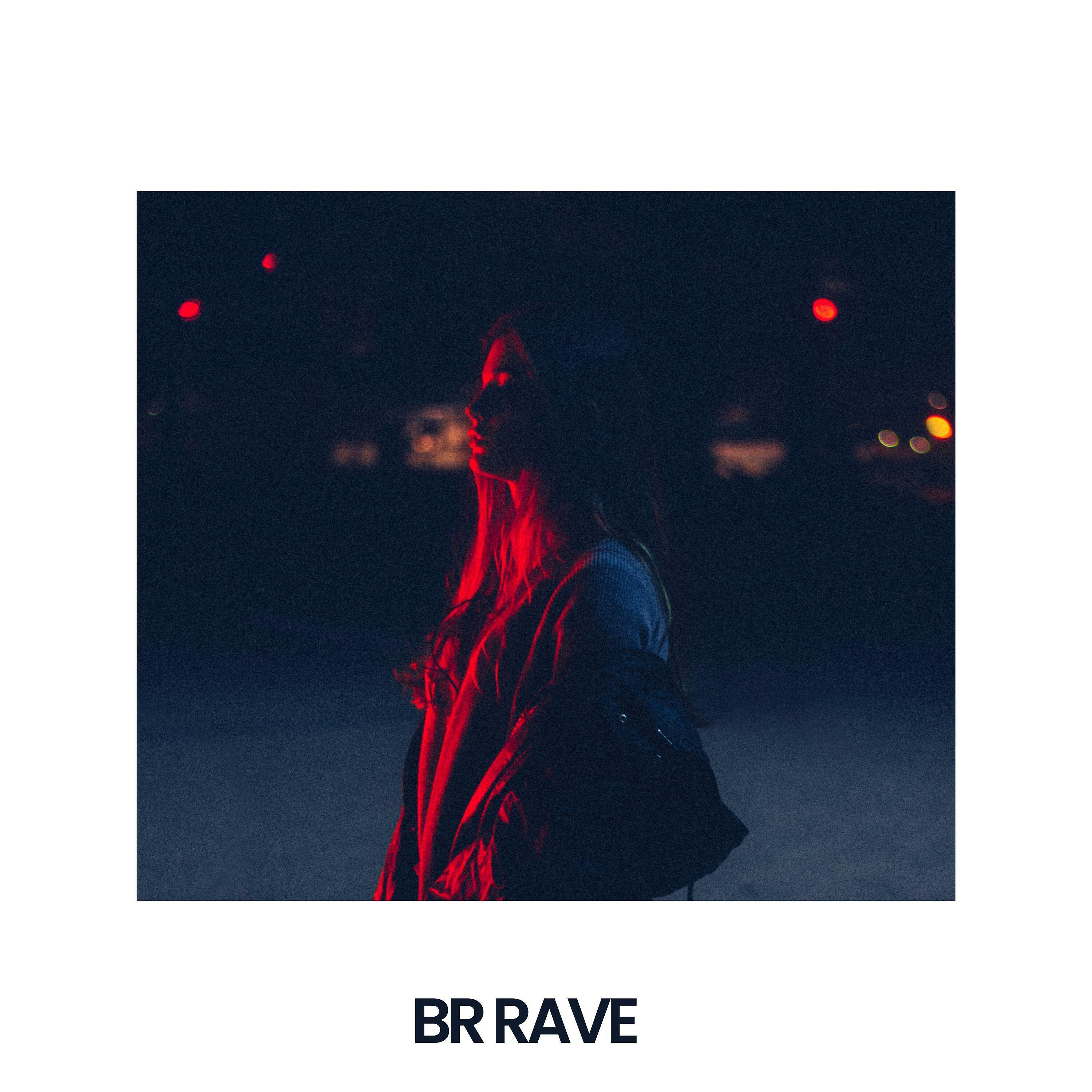 Релиз Br Rave