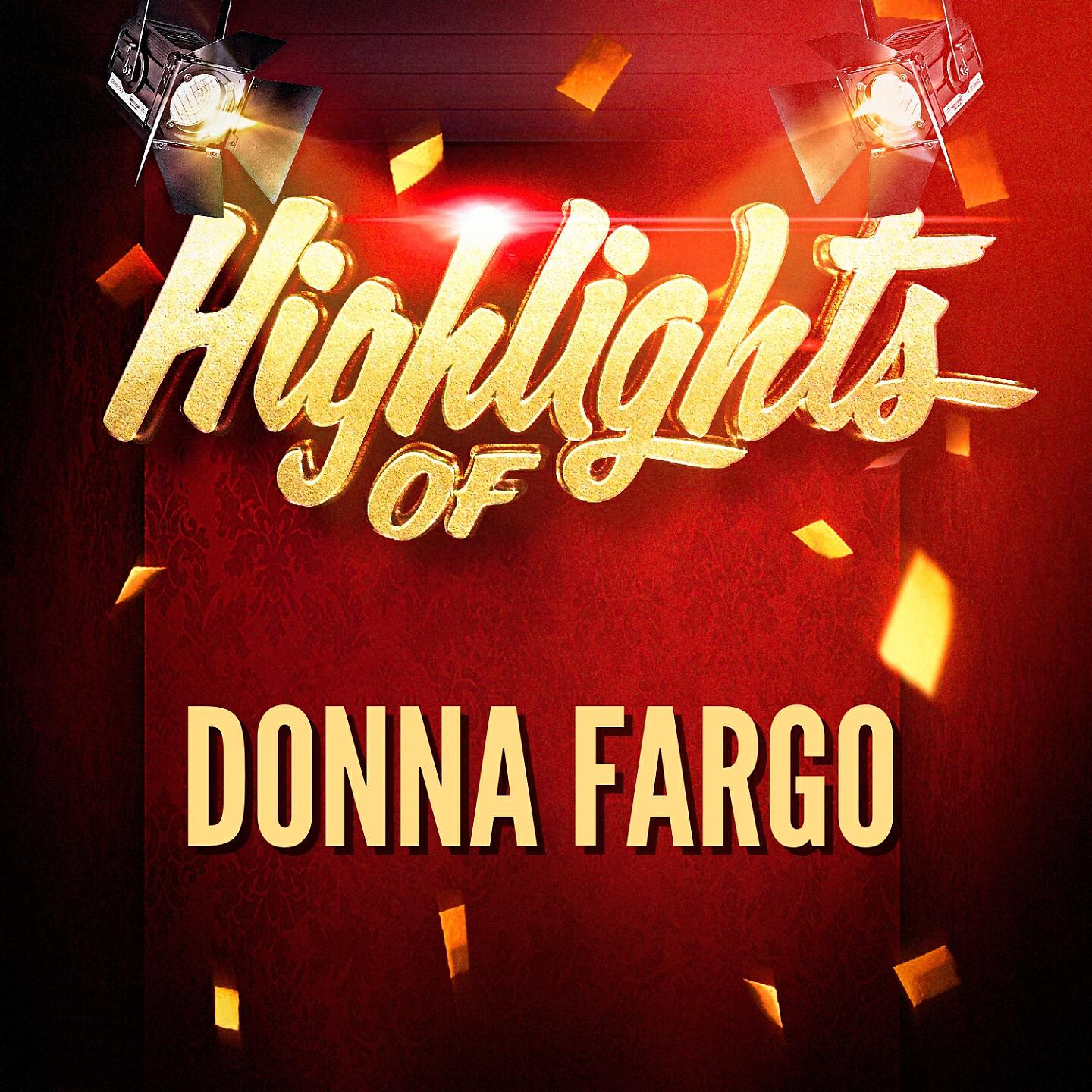 Релиз Highlights of Donna Fargo