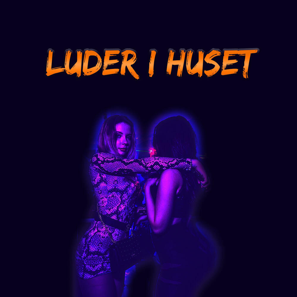 Релиз Luder i huset