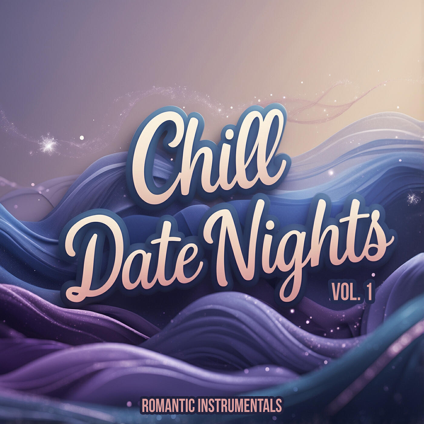 Релиз Chill Date Nights, Vol. 1 (Romantic Instrumentals)