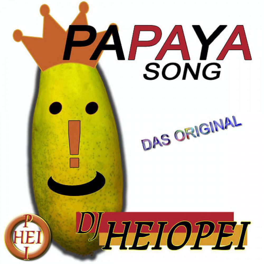 Релиз Papaya Song - Das Original