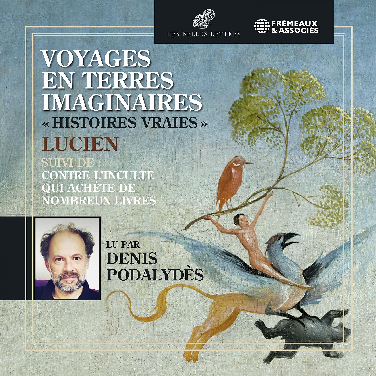Релиз Lucien (de Samosate) - Voyages en terres imaginaires