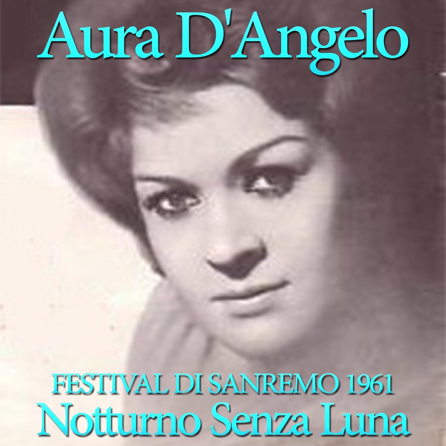 Релиз Notturno senza luna (Festival di Sanremo 1961)