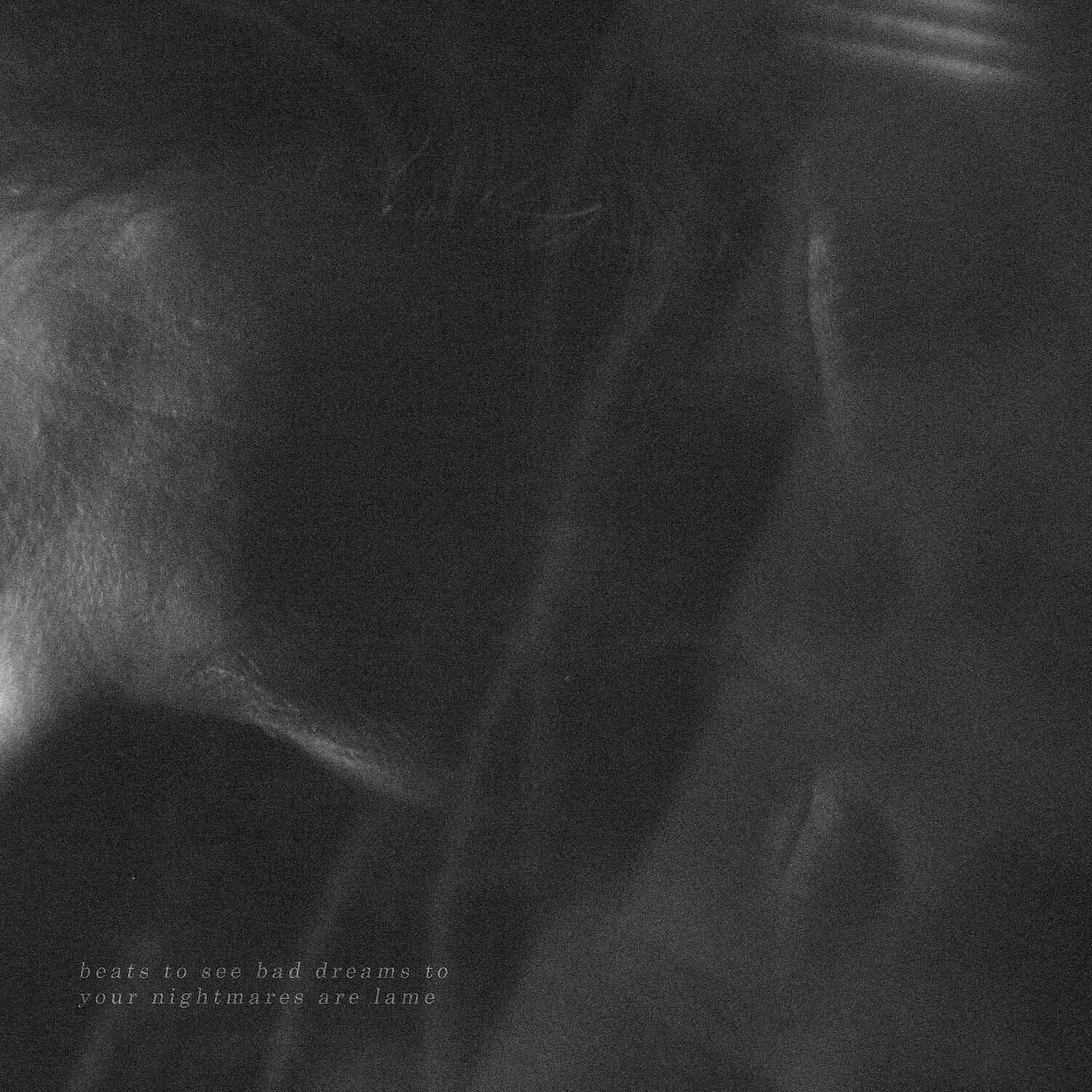 Релиз Your Nightmares Are Lame