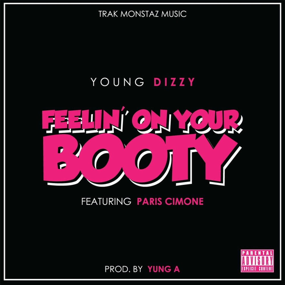Релиз Feelin' On Your Booty (feat. Paris Cimone)