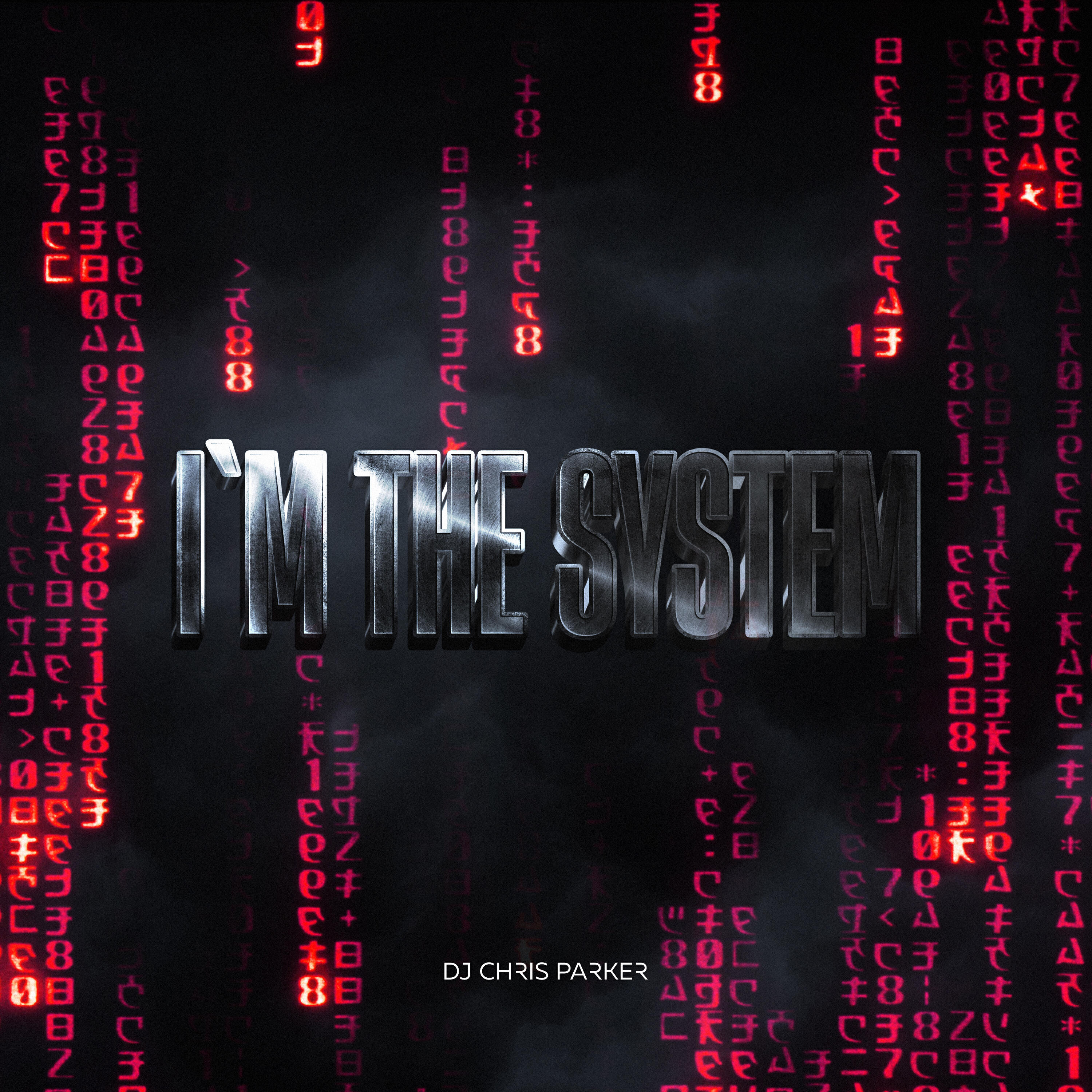 Релиз I` m The System