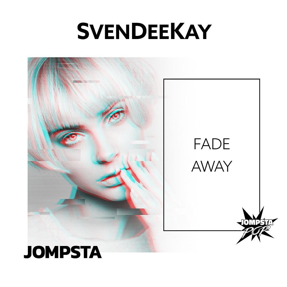 Постер альбома Fade Away